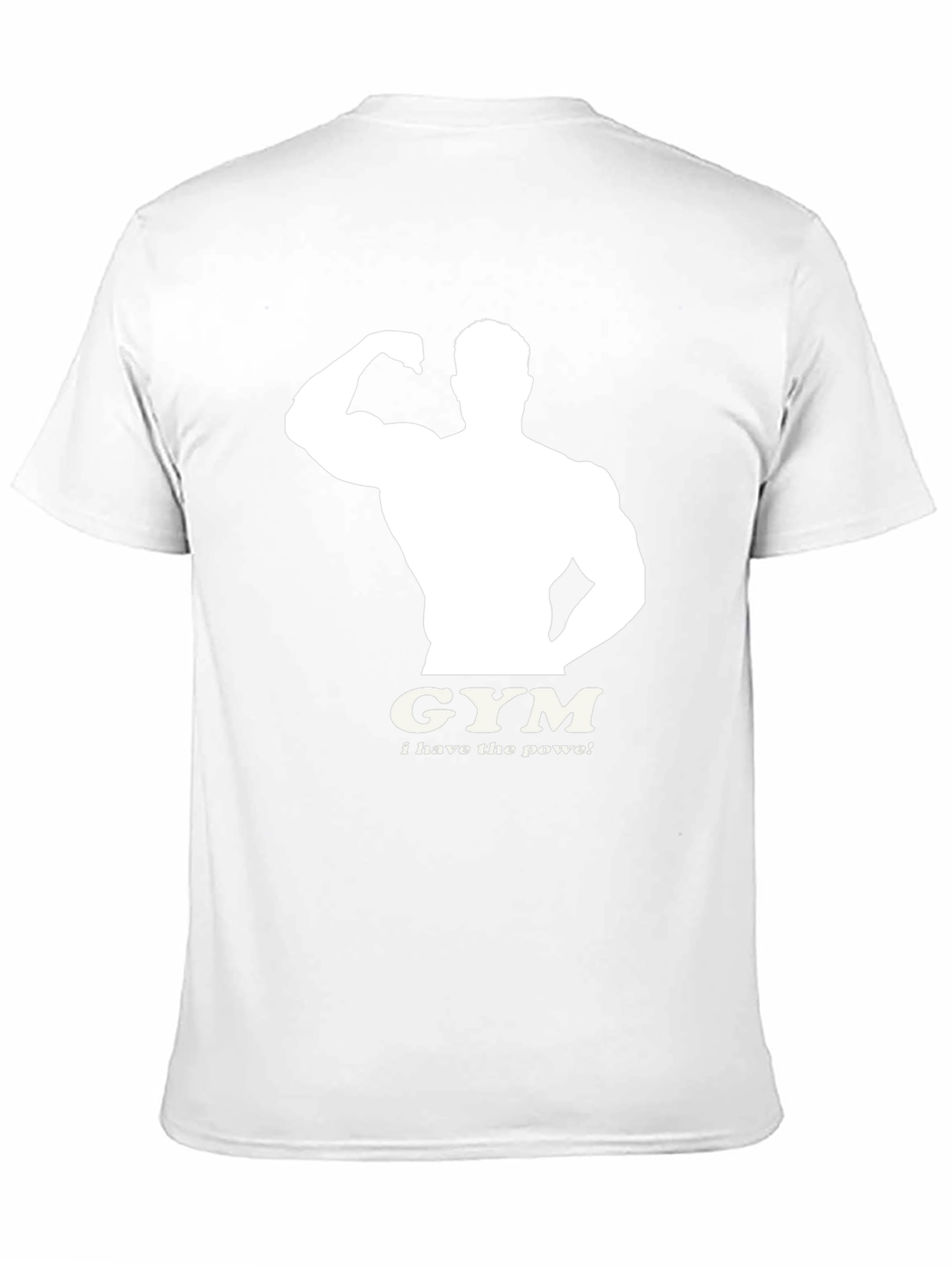 Gym Muscle T-Shirt - I Have the Power!