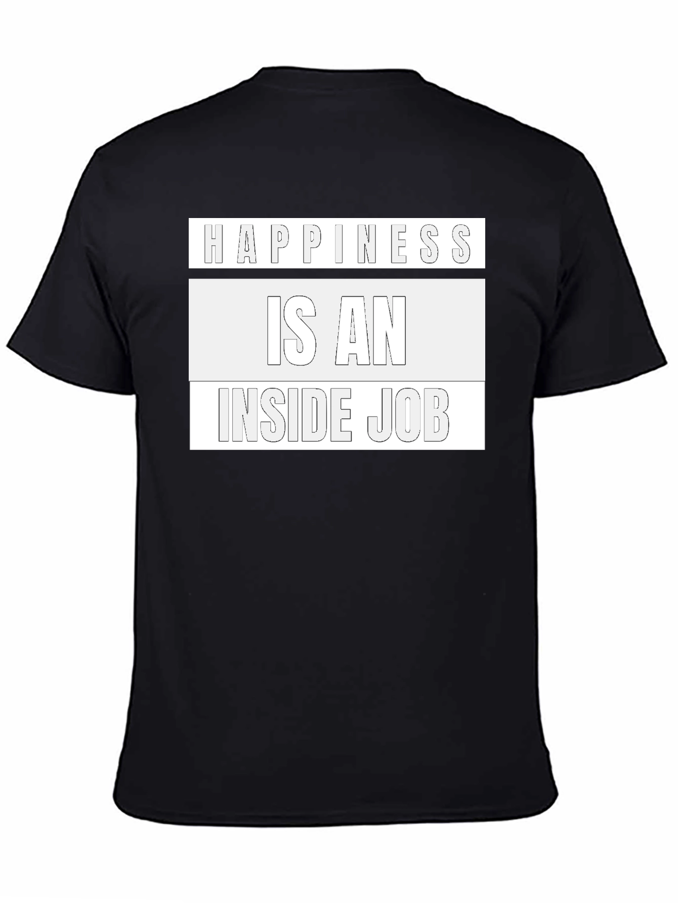 Happiness Inside Job Graphic Tee