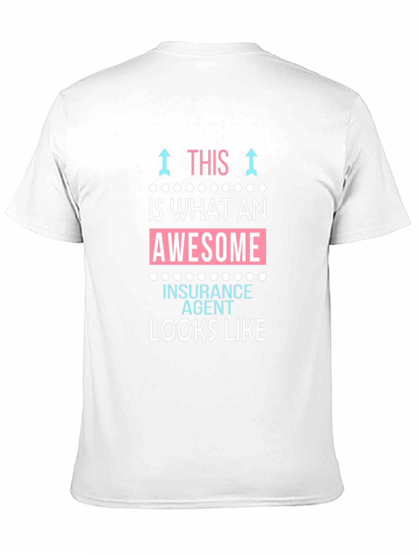 Awesome Insurance Agent T-Shirt - Funny Gift