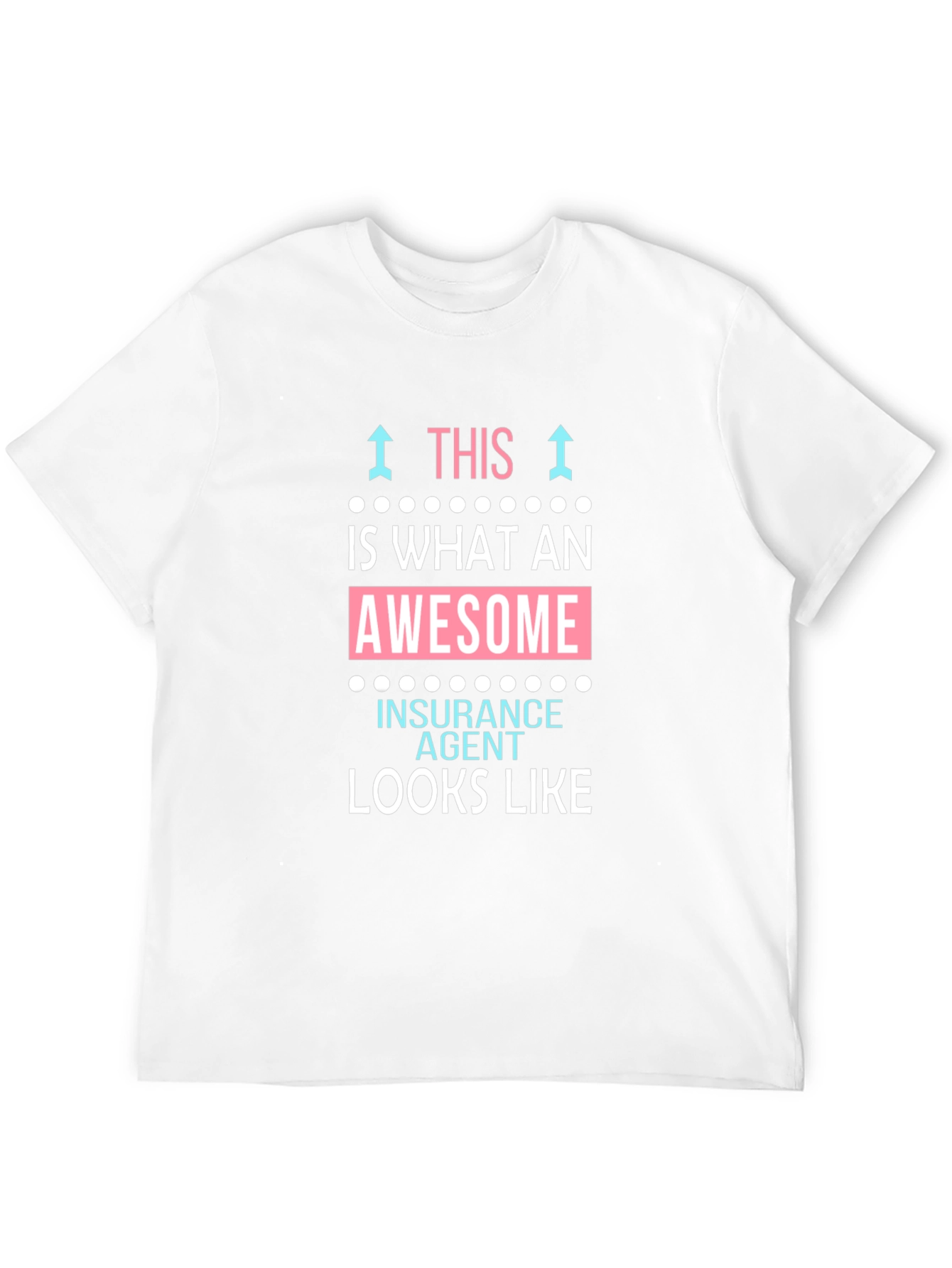 Awesome Insurance Agent T-Shirt - Funny Gift