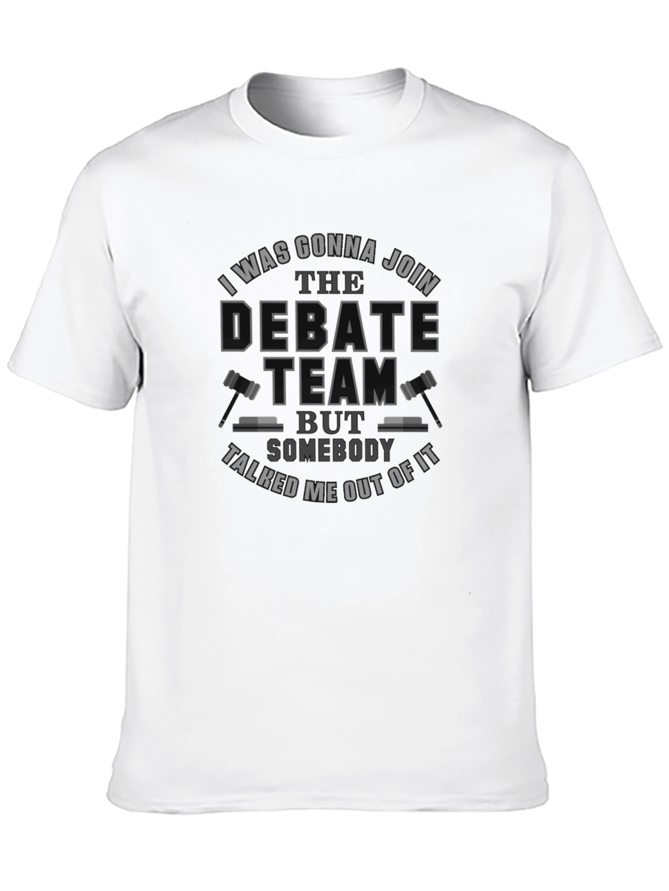 Debate Team Humor T-Shirt