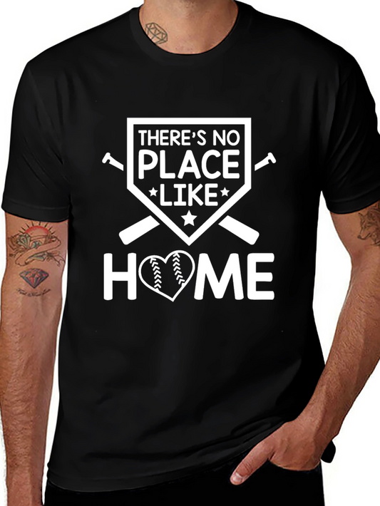 Baseball Lover T-Shirt: Theres No Place Like Home