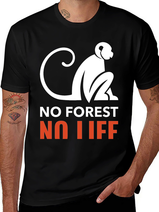 No Forest No Life T-Shirt - Save the Monkeys!
