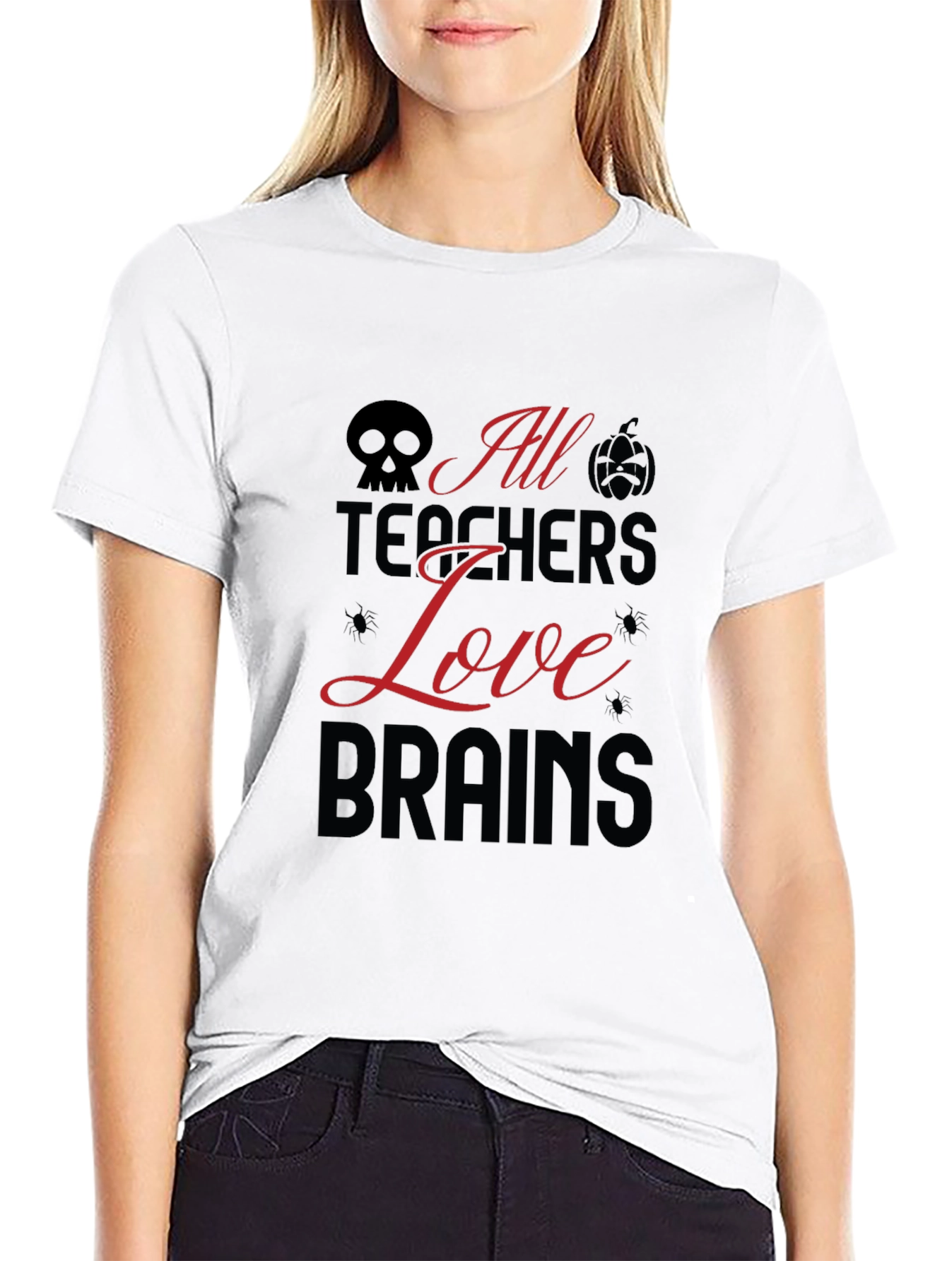 All Teachers Love Brains Halloween T-Shirt
