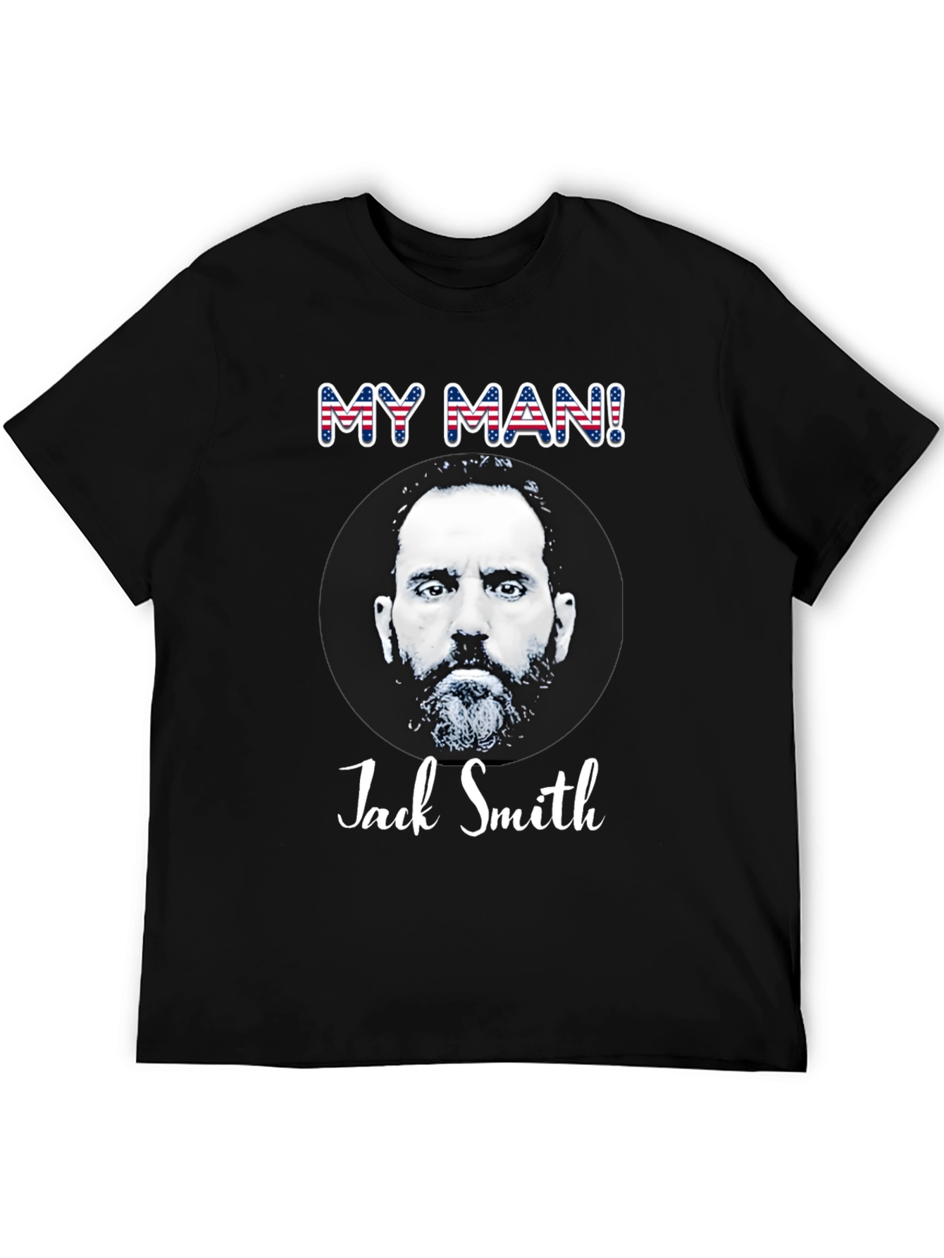 My Man! Jack Smith Graphic T-Shirt