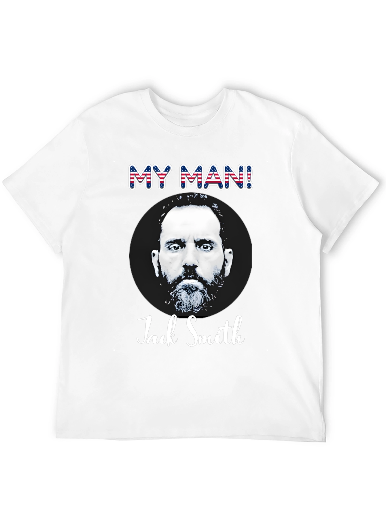 My Man! Jack Smith Graphic T-Shirt