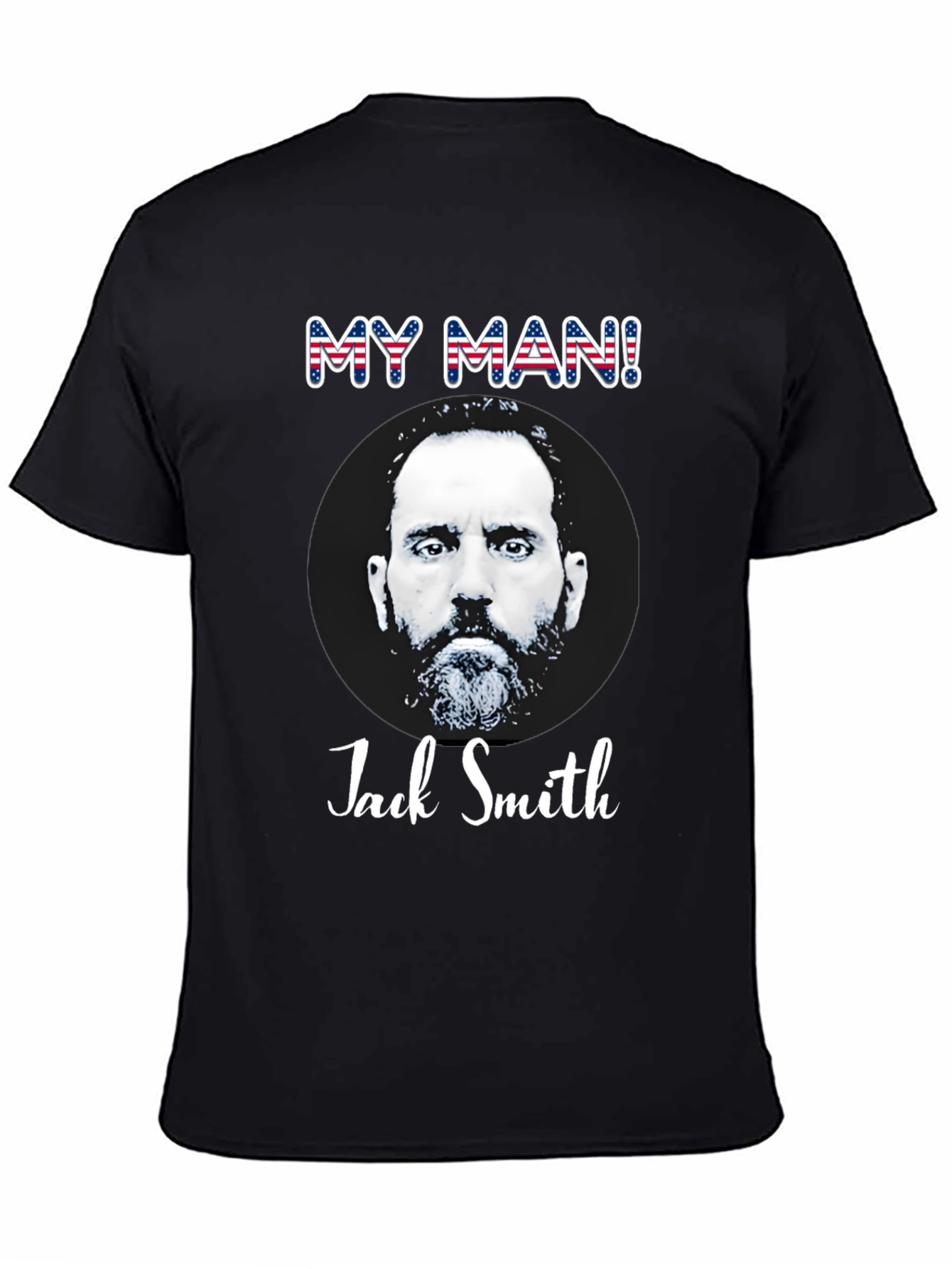 My Man! Jack Smith Graphic T-Shirt