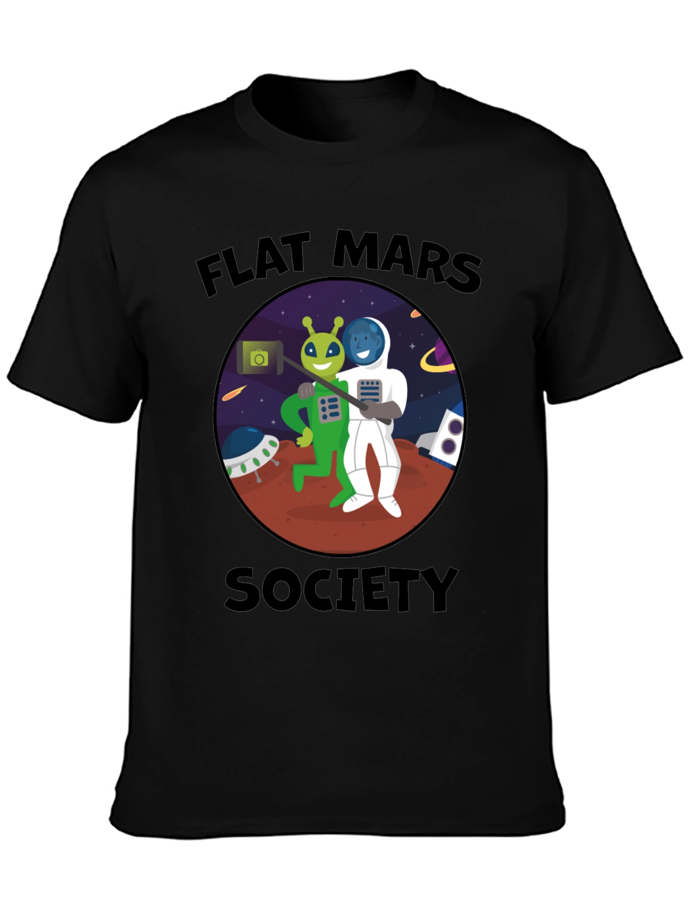 Flat Mars Society T-Shirt - Alien & Astronaut Selfie