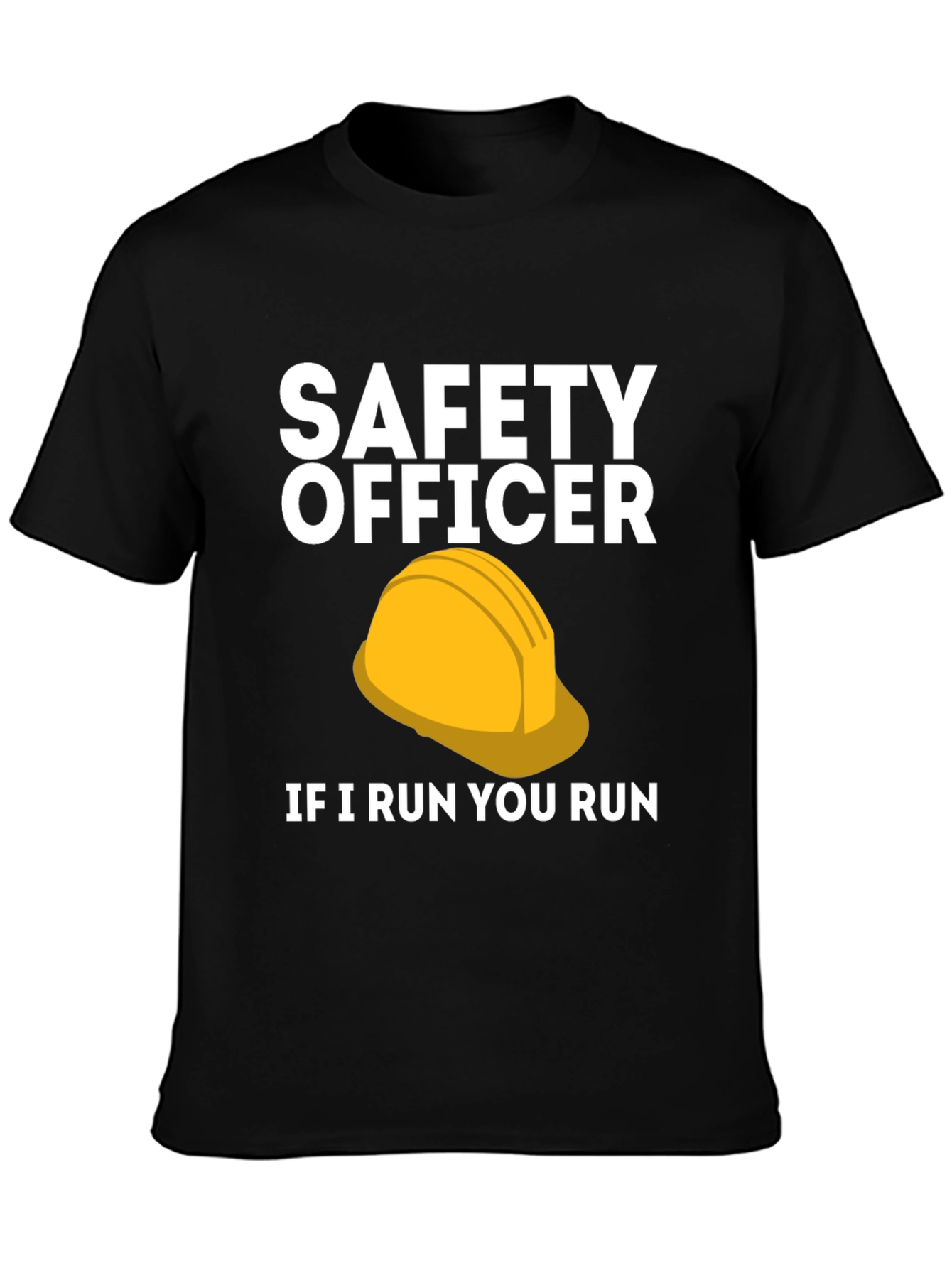 Safety Officer If I Run You Run Graphic T-Shirt