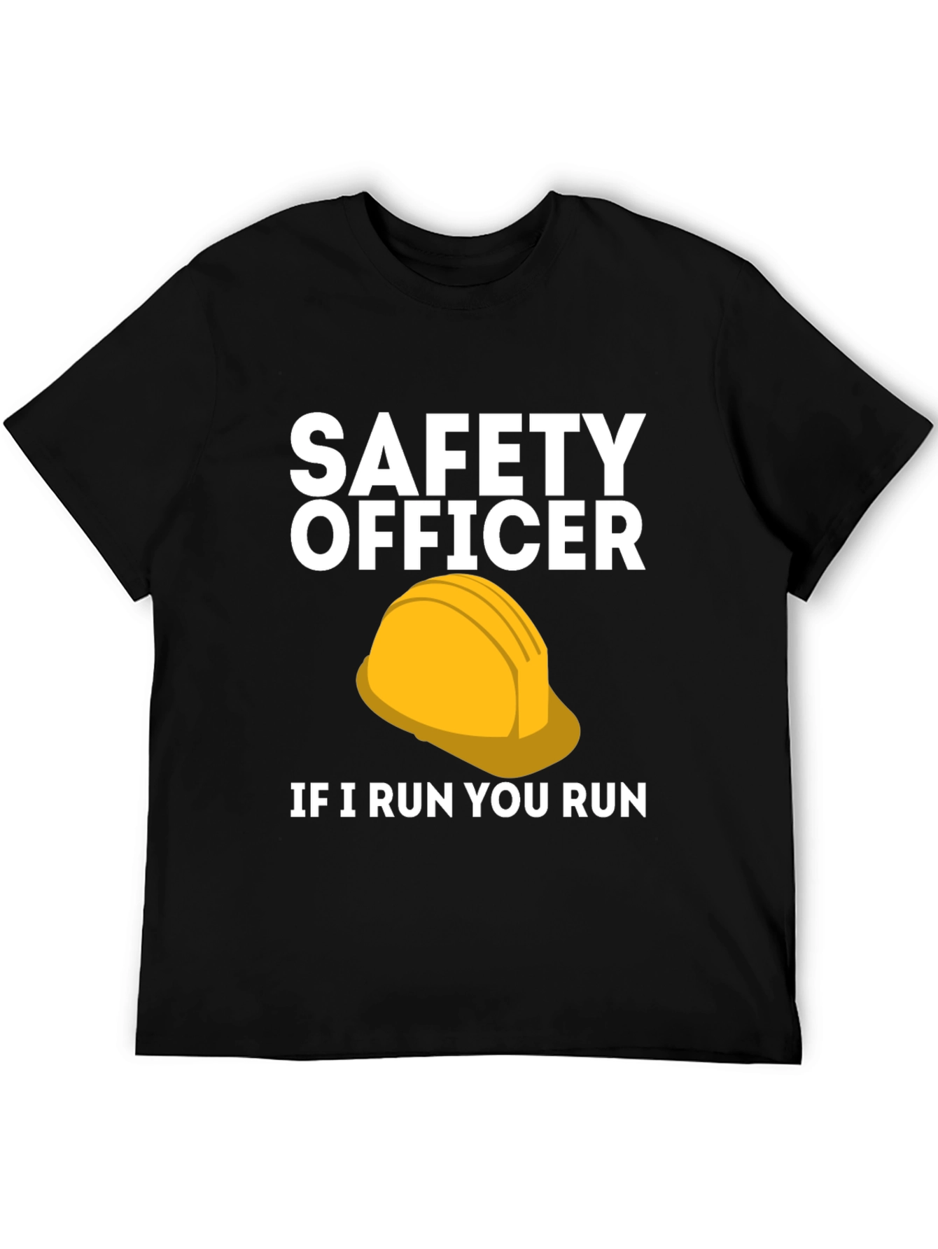 Safety Officer If I Run You Run Graphic T-Shirt
