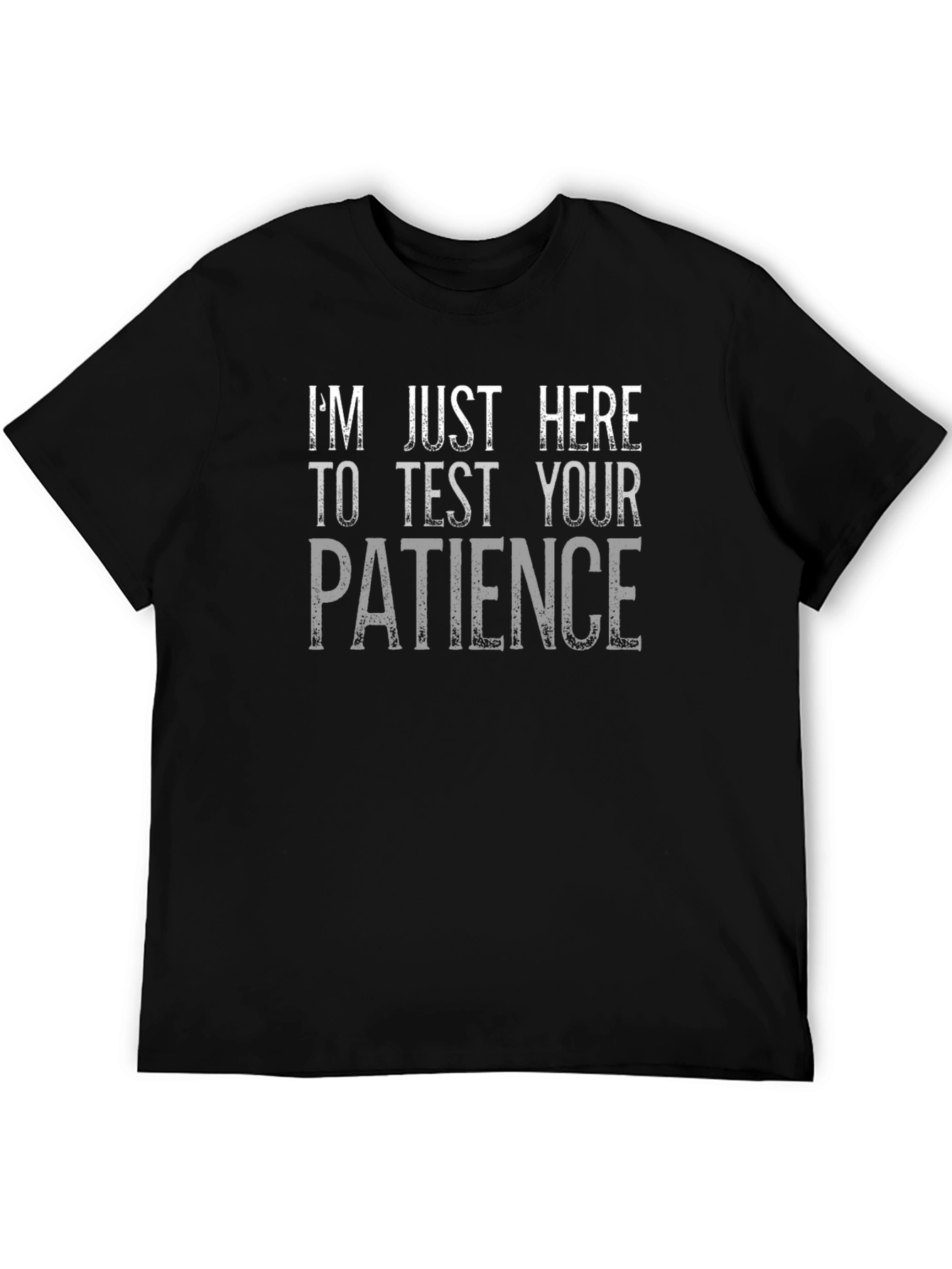 Funny Patience Graphic T-Shirt - Black