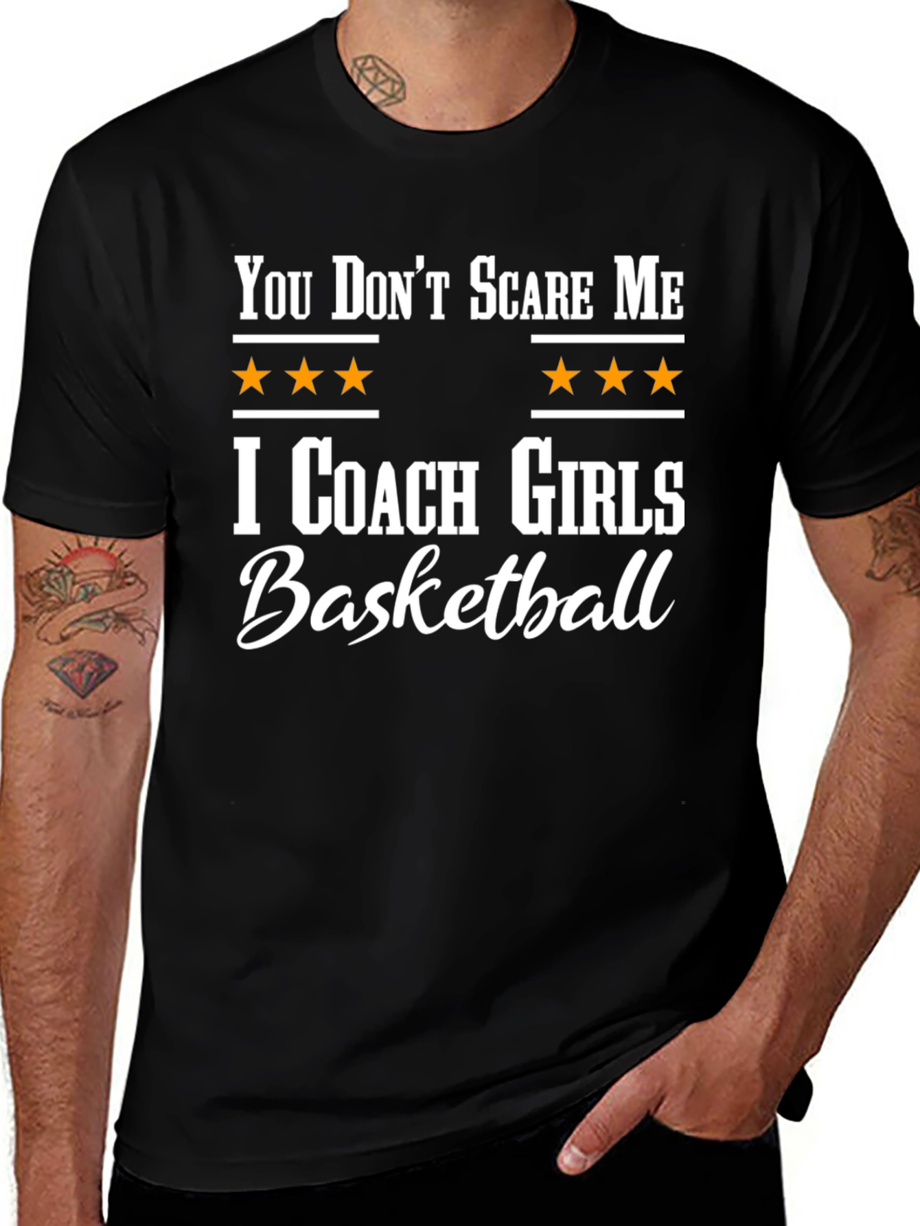 You Dont Scare Me I Coach Girls Basketball T-Shirt