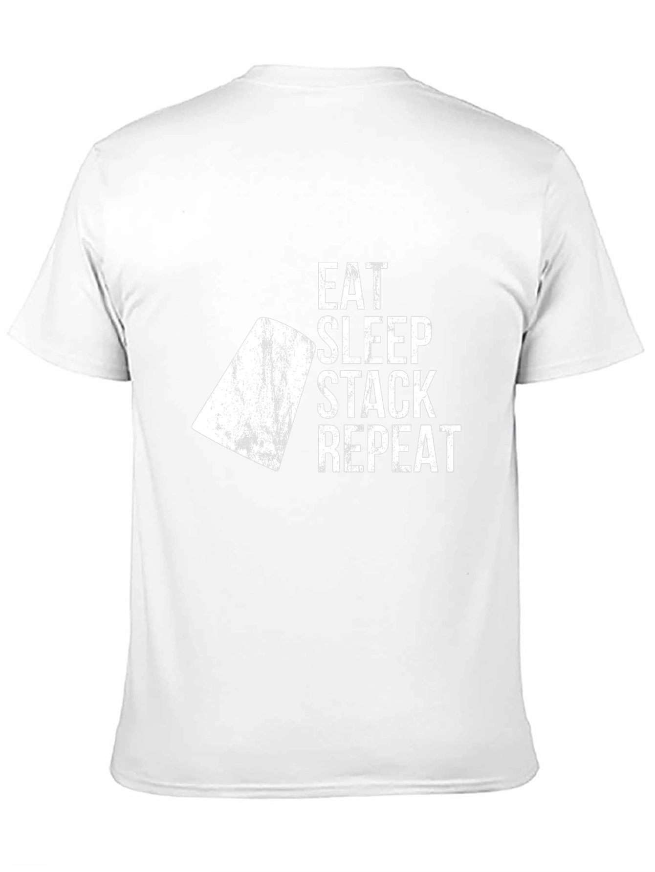 Eat Sleep Stack Repeat - Graphic T-Shirt