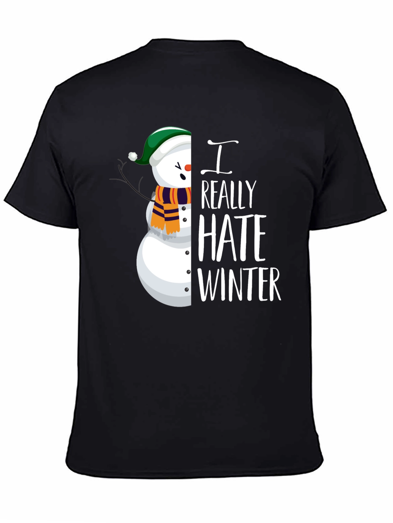 I Really Hate Winter Snowman Graphic Tee
