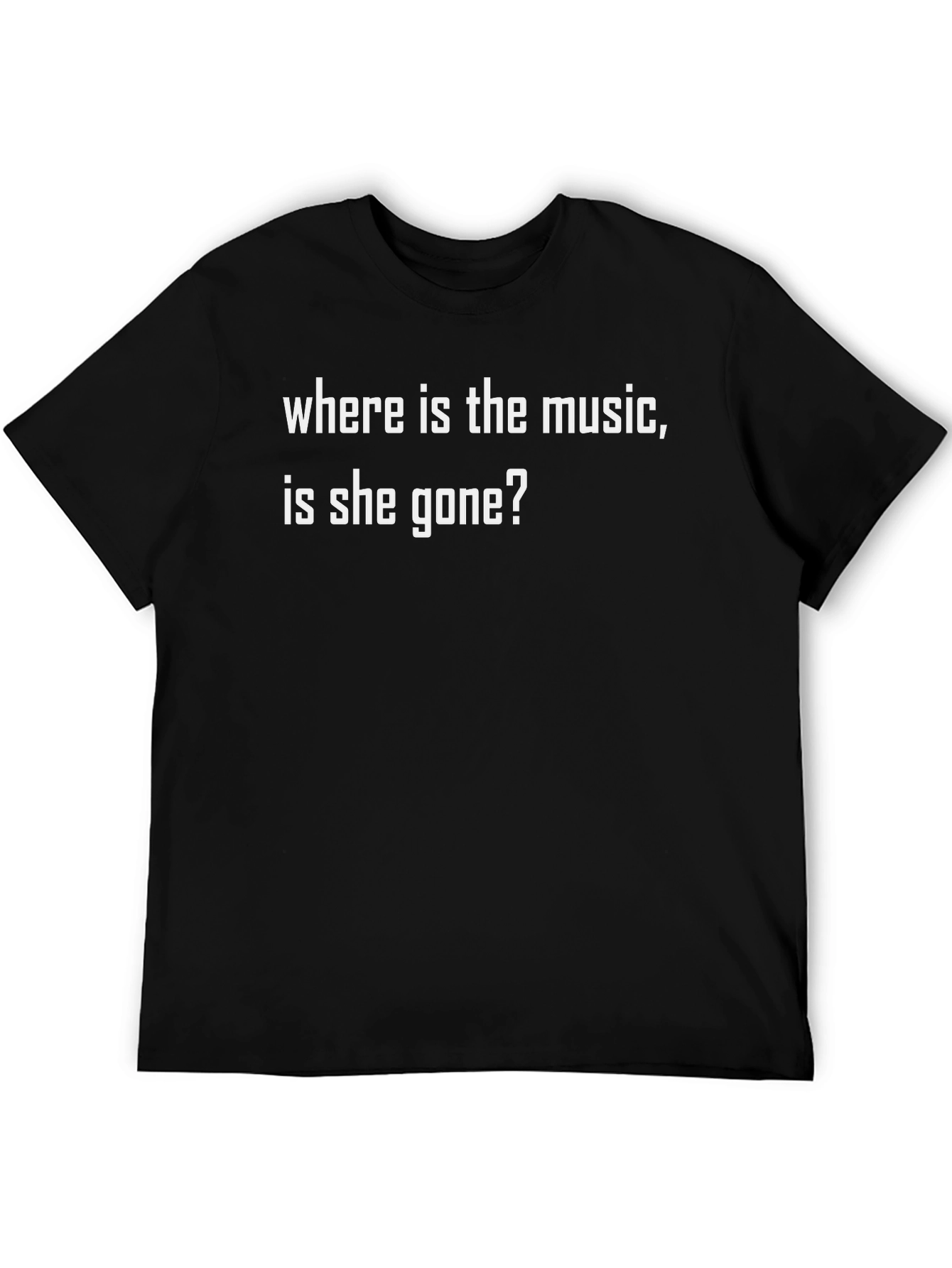 Where Is The Music T-Shirt - Black Graphic Tee