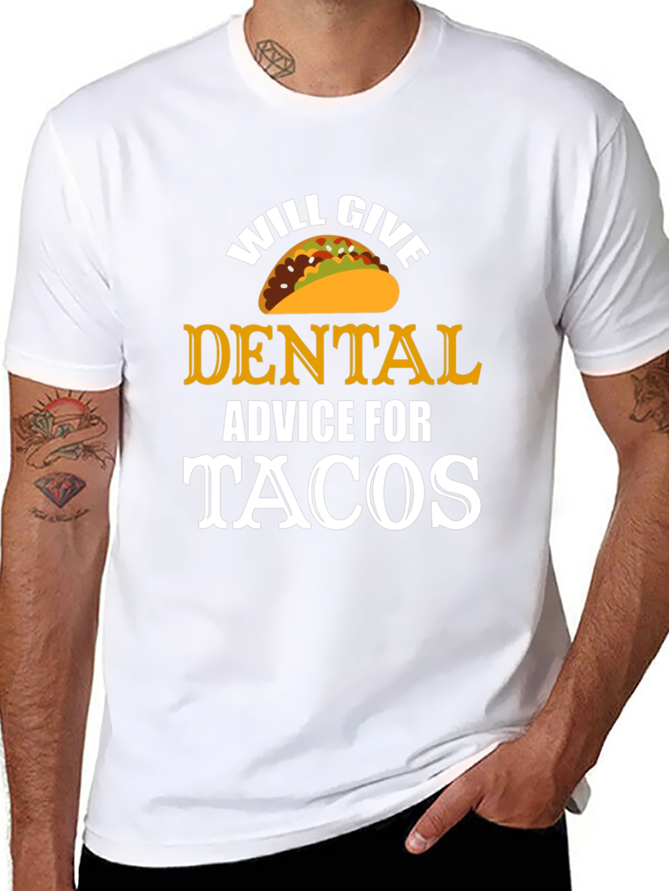 Will Give Dental Advice for Tacos T-Shirt