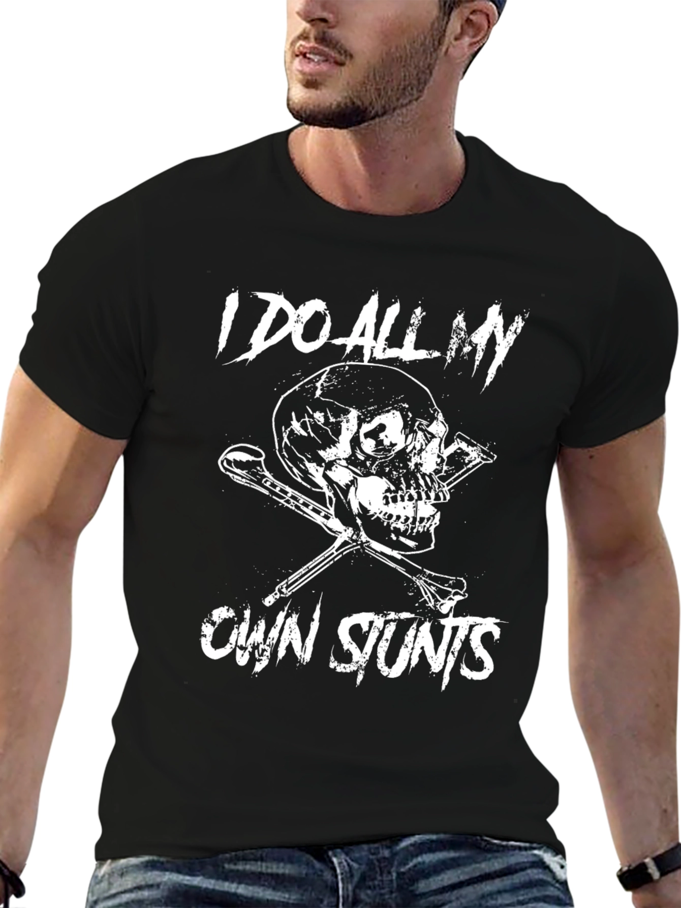 I Do All My Own Stunts Graphic Tee