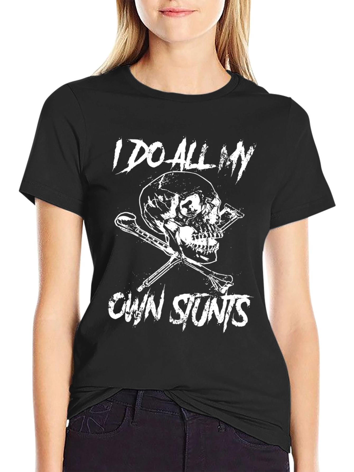I Do All My Own Stunts Graphic Tee