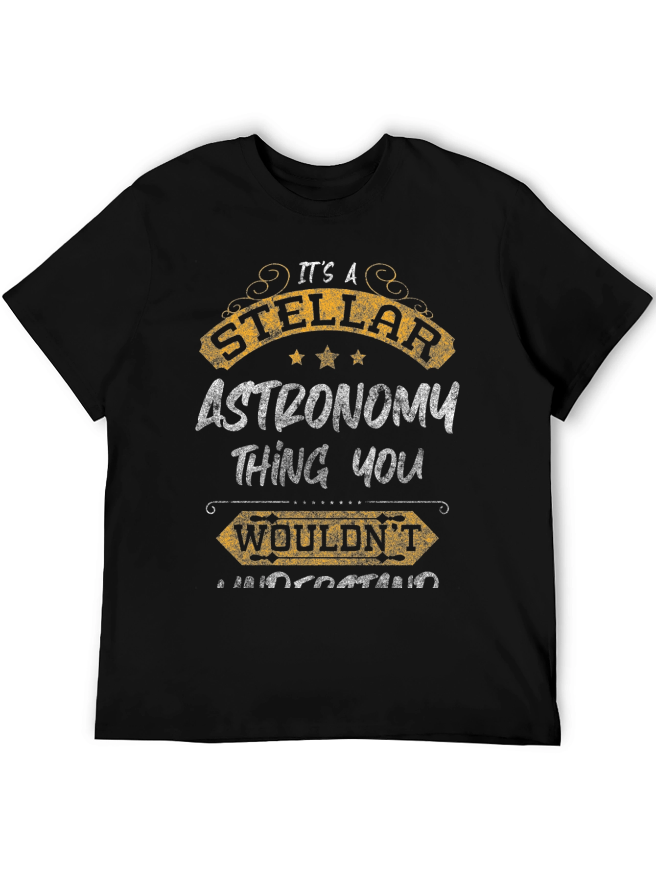 Stellar Astronomy Thing T-Shirt