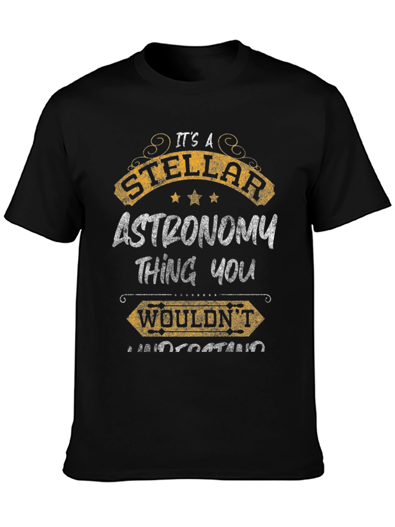 Stellar Astronomy Thing T-Shirt