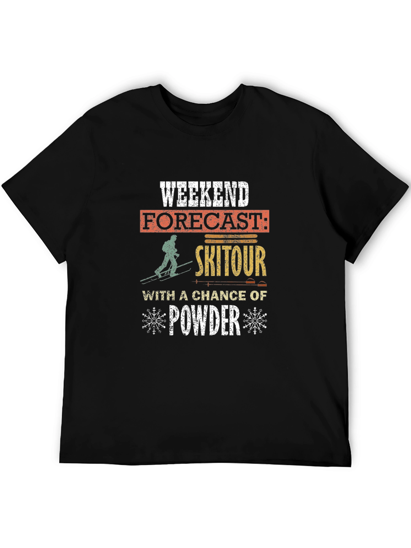Weekend Ski Tour Powder Forecast T-Shirt