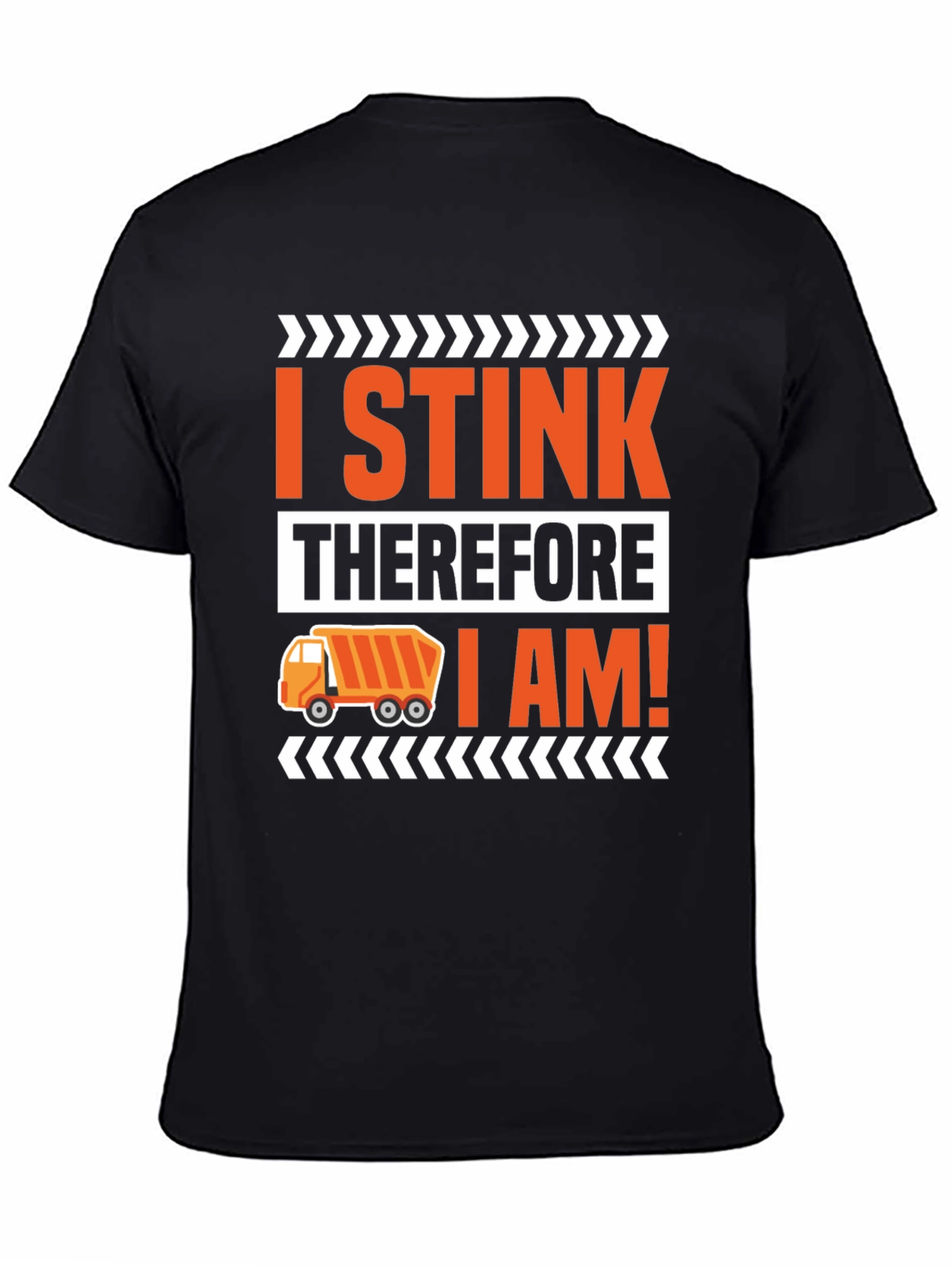 I Stink Therefore I Am T-Shirt