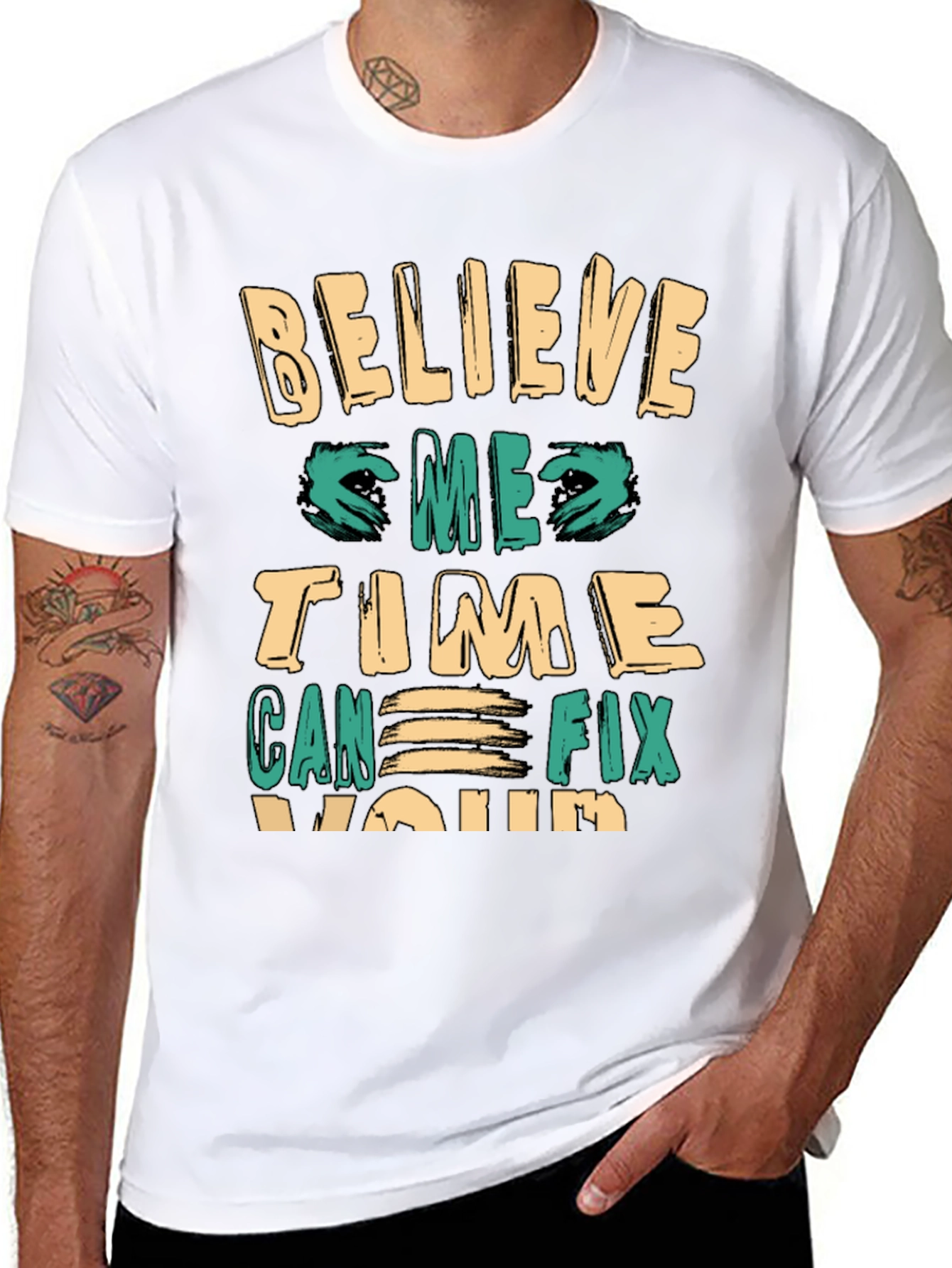 Believe Time Can Fix You Premium Tee