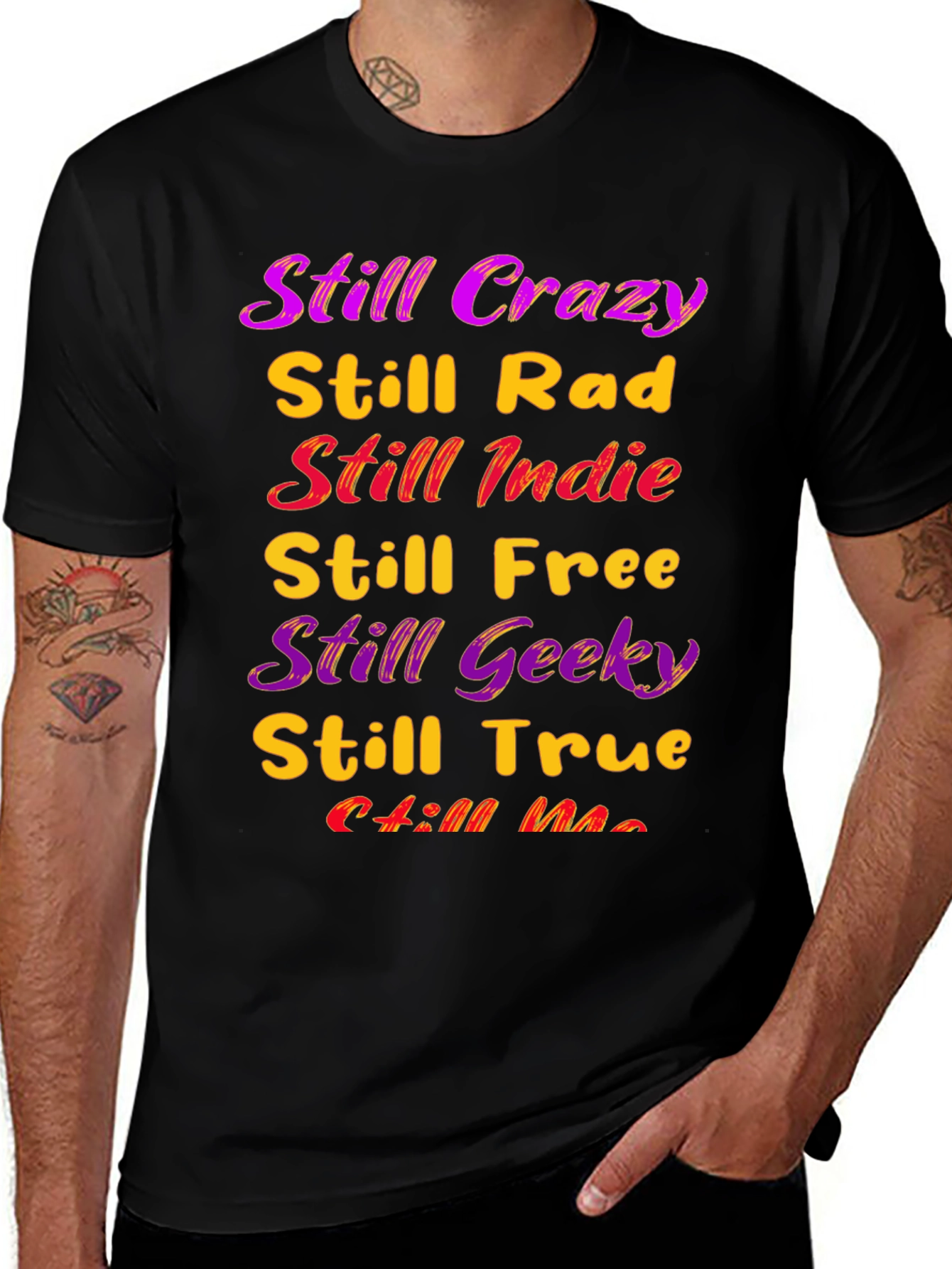 Still Crazy T-Shirt - Indie Geek Rad Tee