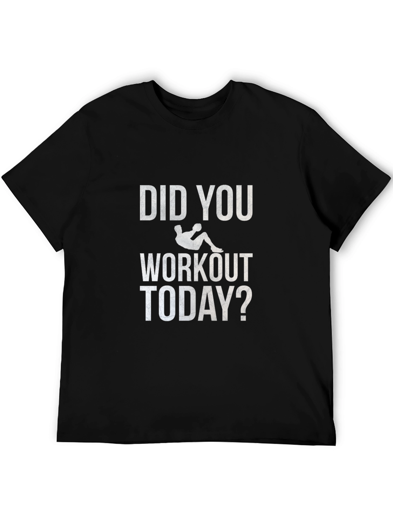 Workout Today T-Shirt - Gym Fitness Apparel