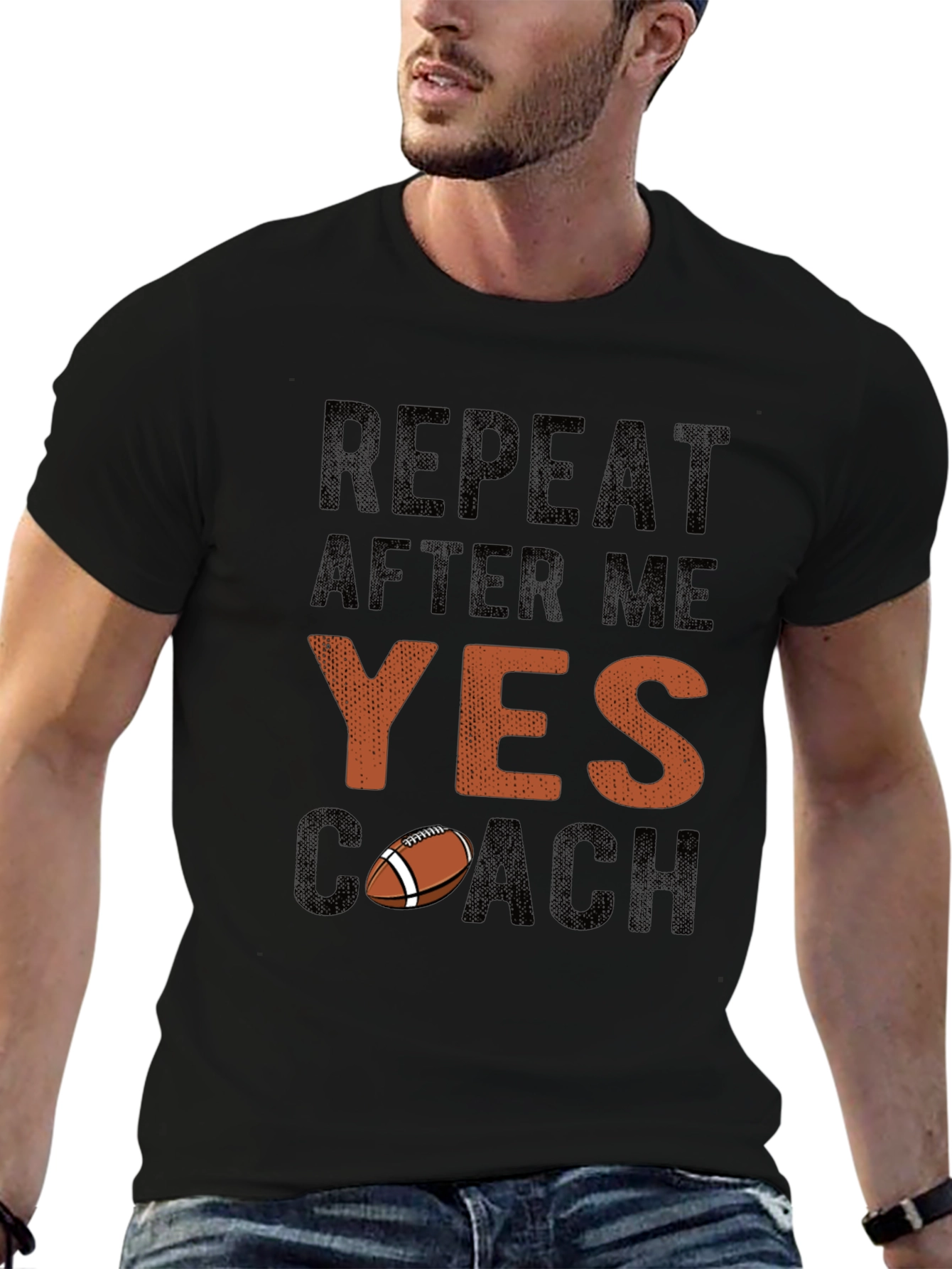 Repeat After Me YES Coach Football T-Shirt
