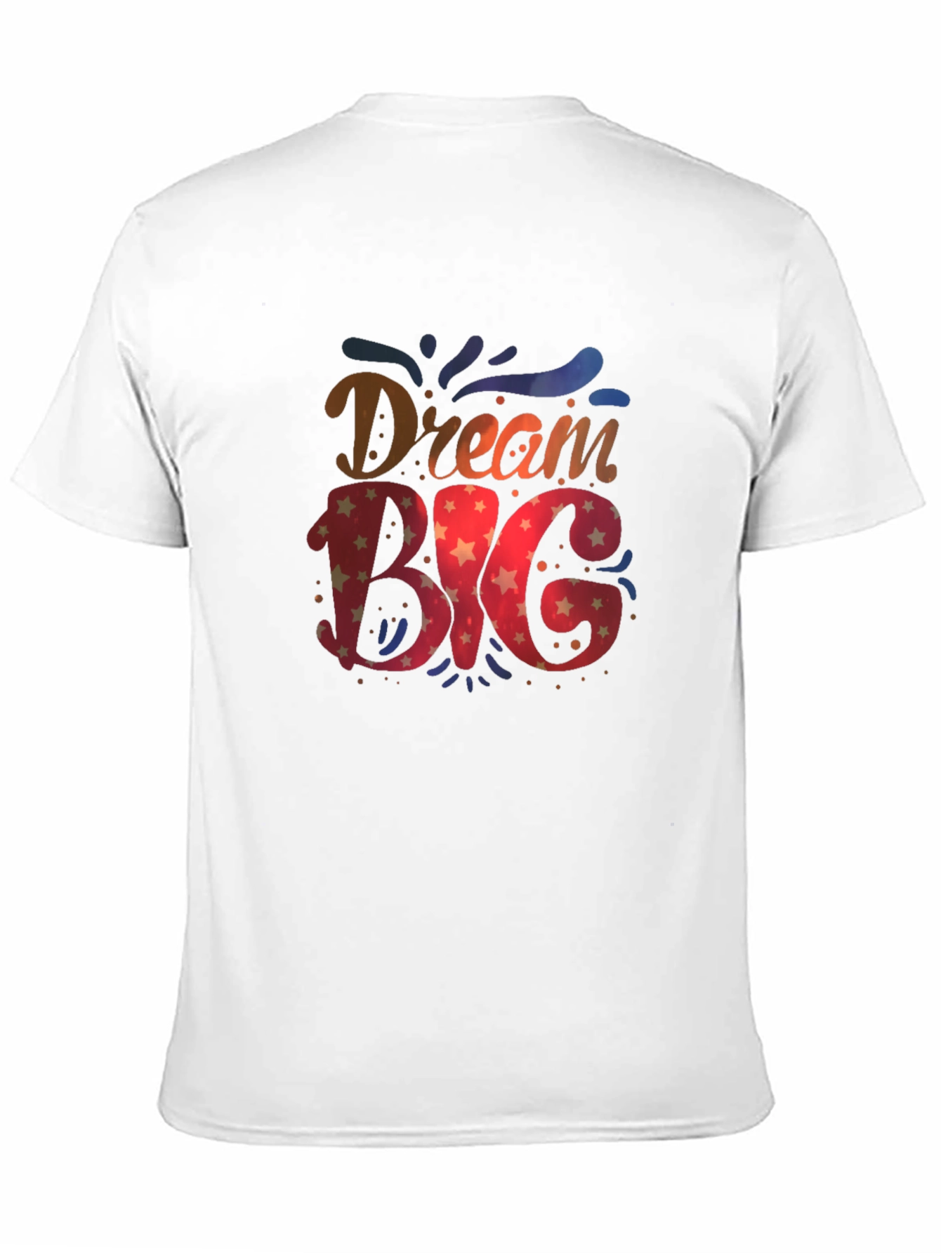 Dream Big Graphic Tee - Motivational T-Shirt