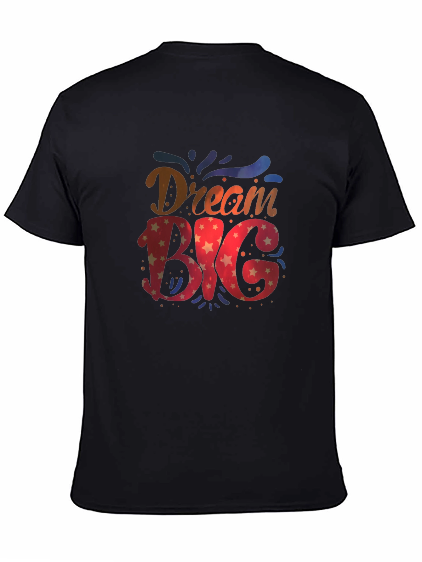 Dream Big Graphic Tee - Motivational T-Shirt