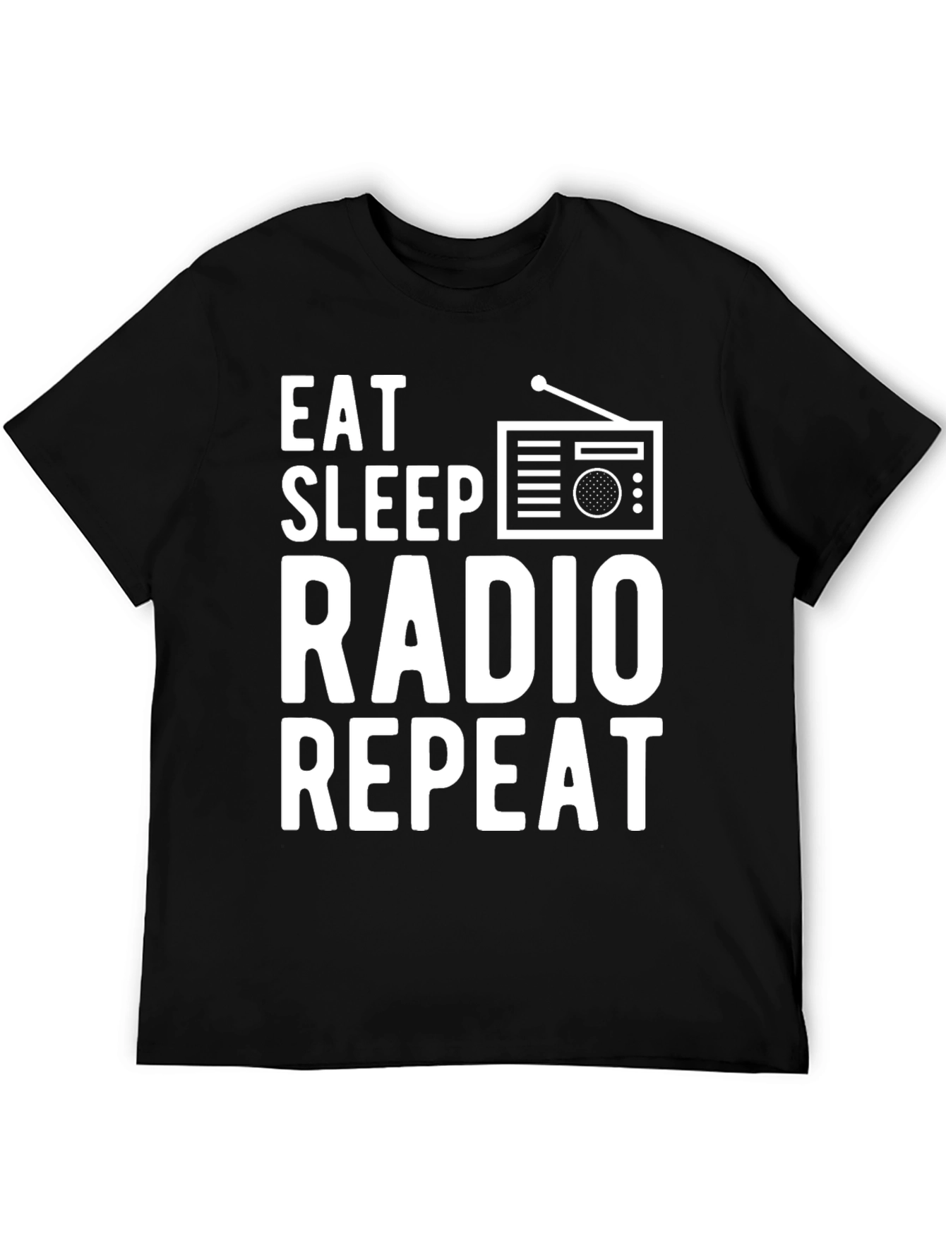 Eat Sleep Radio Repeat T-Shirt