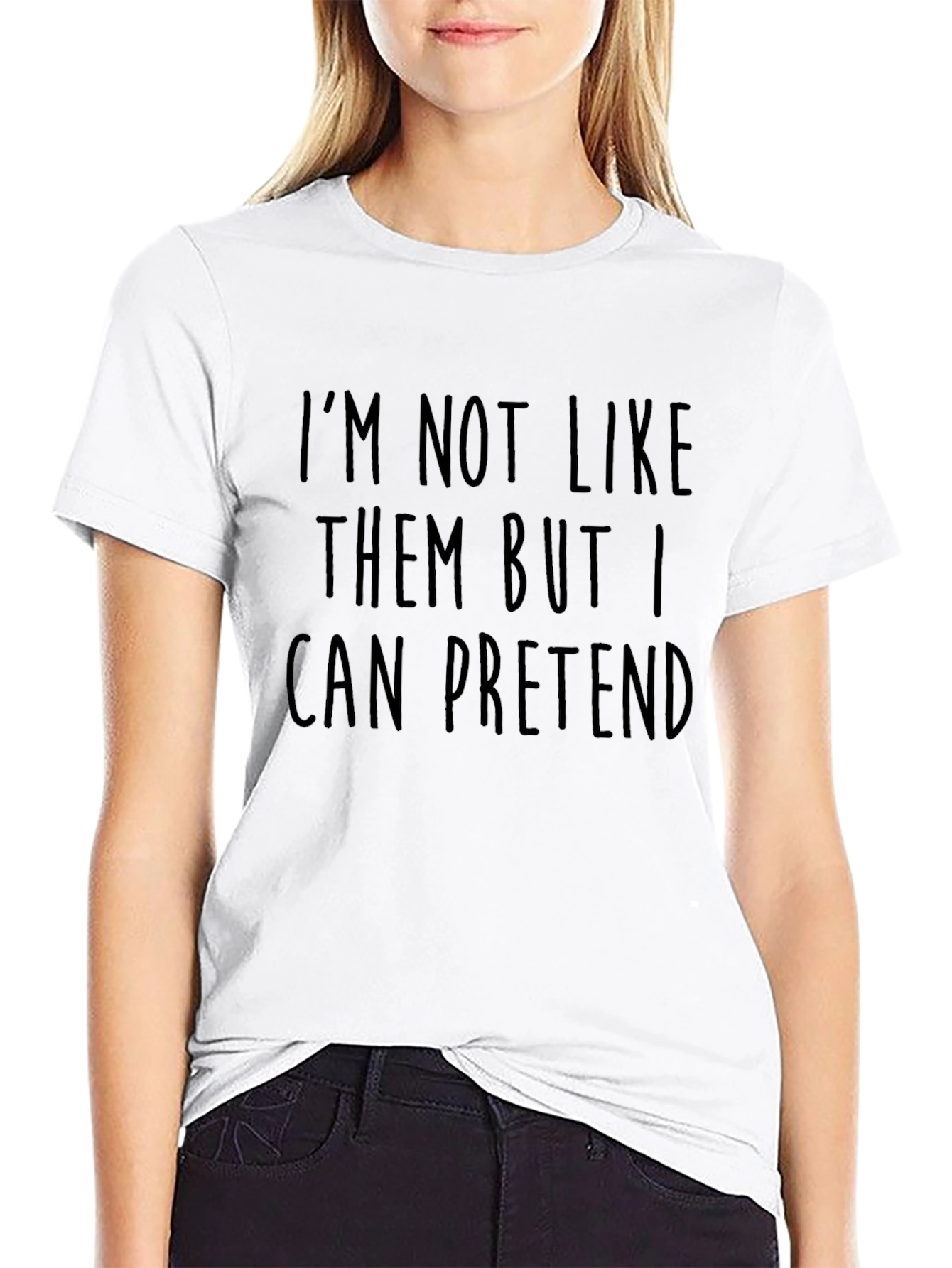 Im Not Like Them Tee - Funny Sarcastic T-Shirt