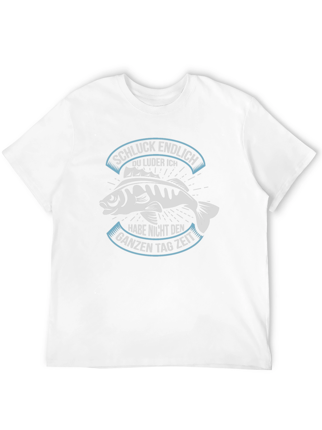 Funny Fisherman Graphic Tee - German Slogan