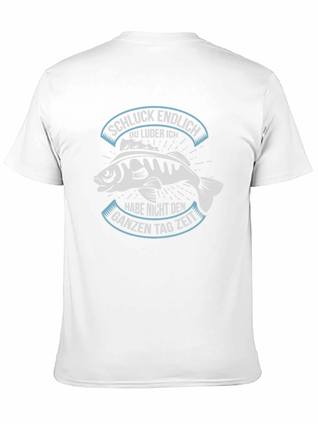 Funny Fisherman Graphic Tee - German Slogan