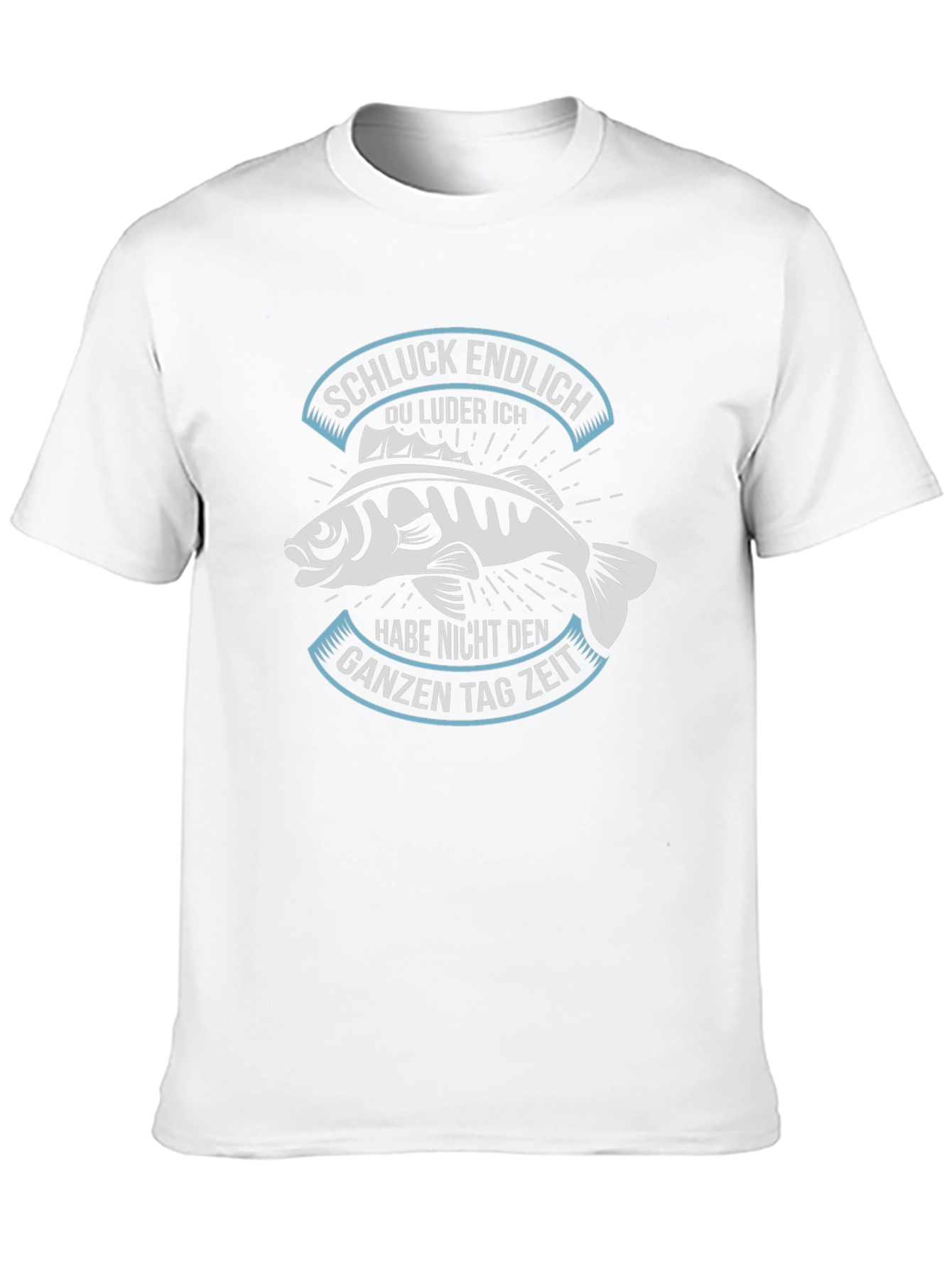Funny Fisherman Graphic Tee - German Slogan