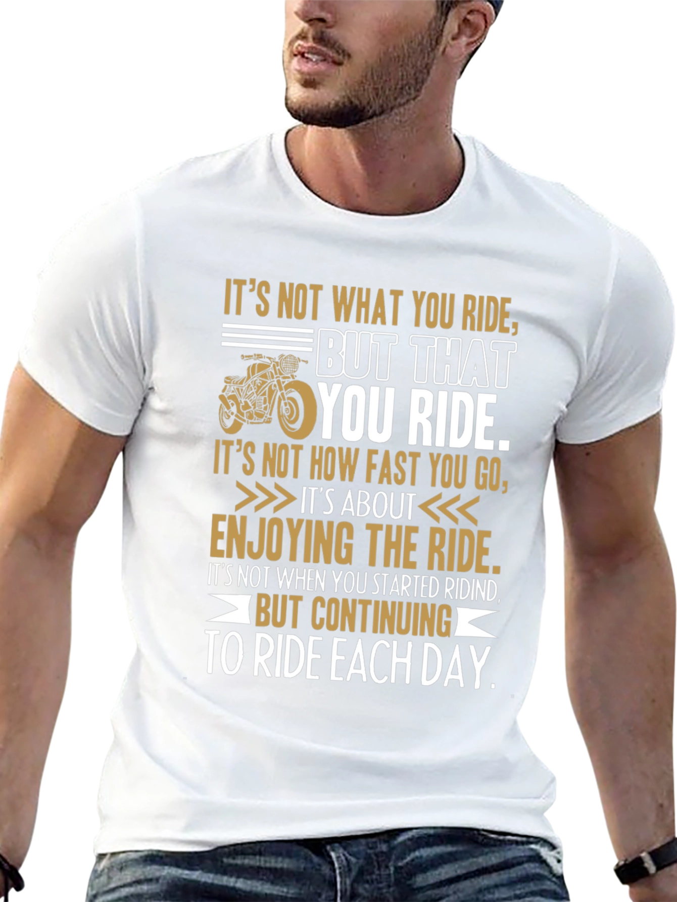 Riding Quote Graphic Tee - Motivational Biker T-Shirt