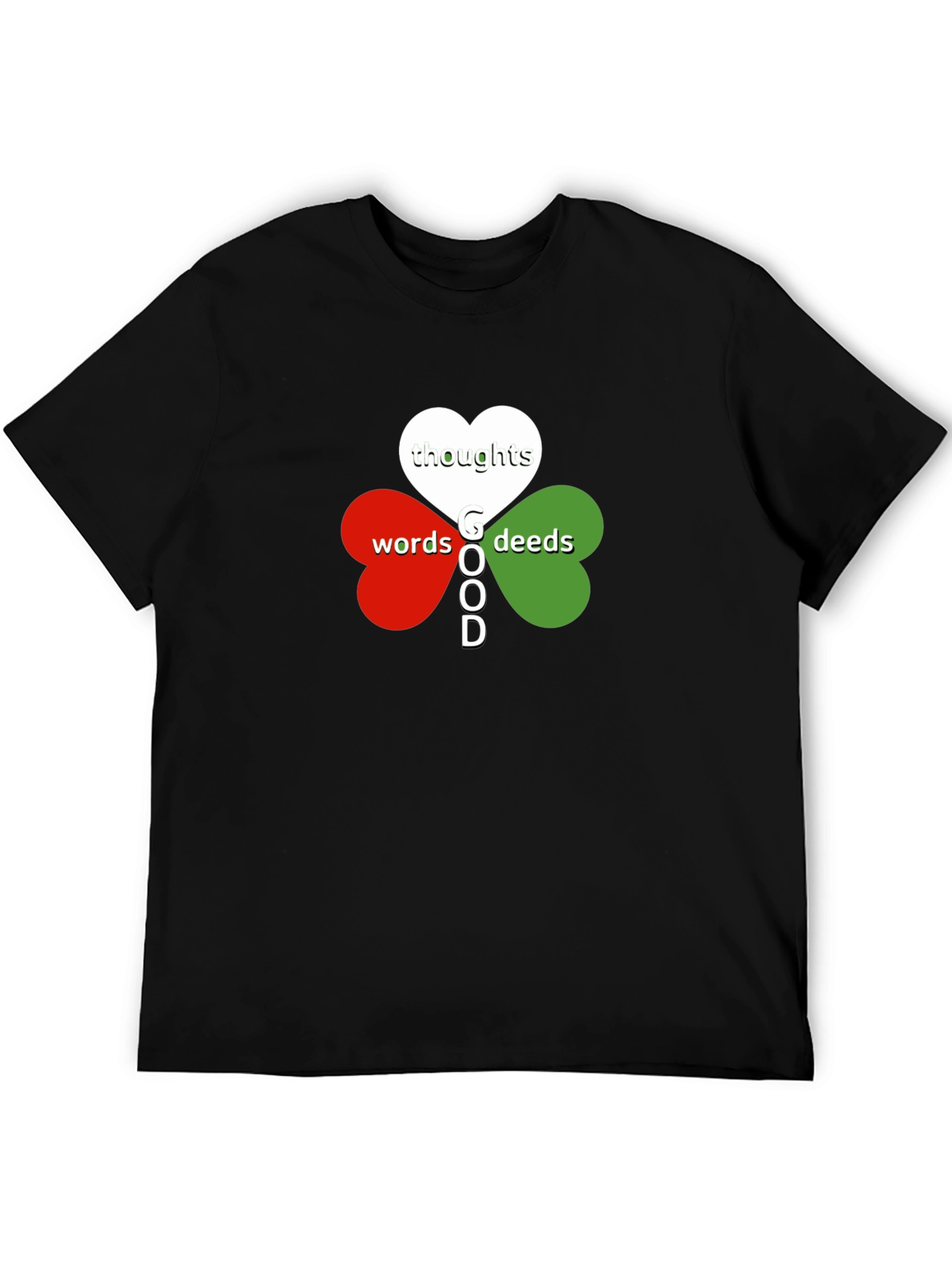 Good Thoughts Words Deeds T-Shirt - Clover Heart