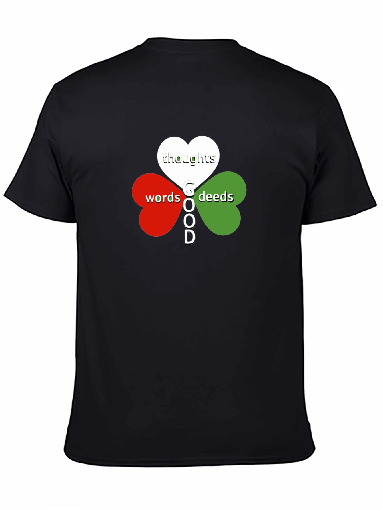 Good Thoughts Words Deeds T-Shirt - Clover Heart