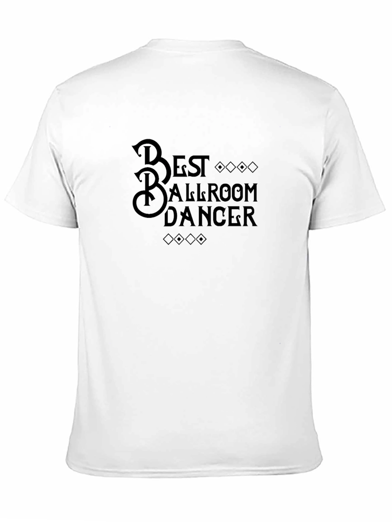 Best Ballroom Dancer Graphic T-Shirt