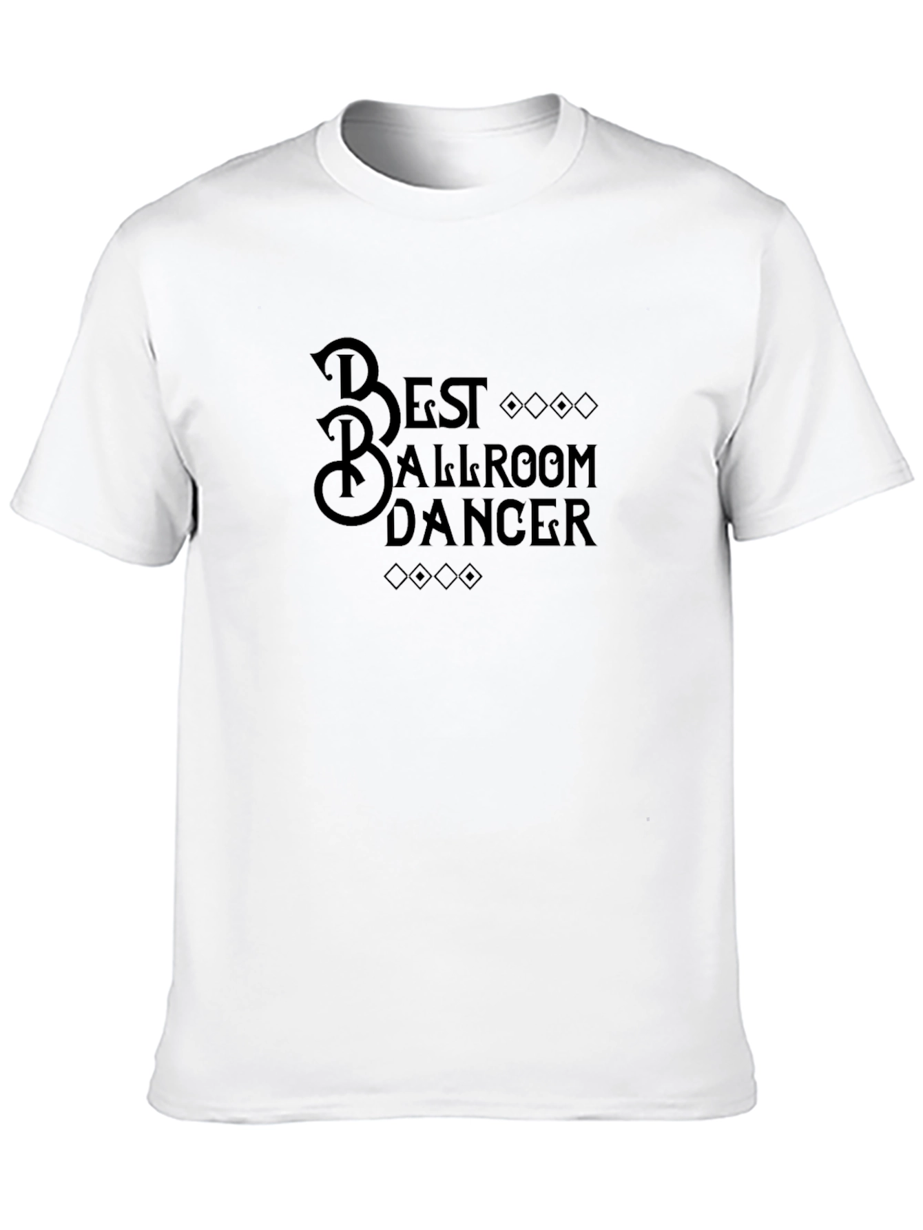 Best Ballroom Dancer Graphic T-Shirt