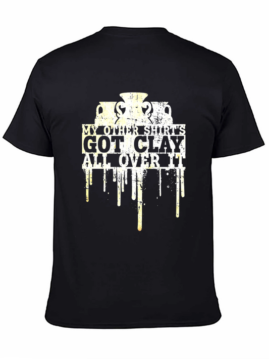 Pottery Lover T-Shirt - Clay All Over It