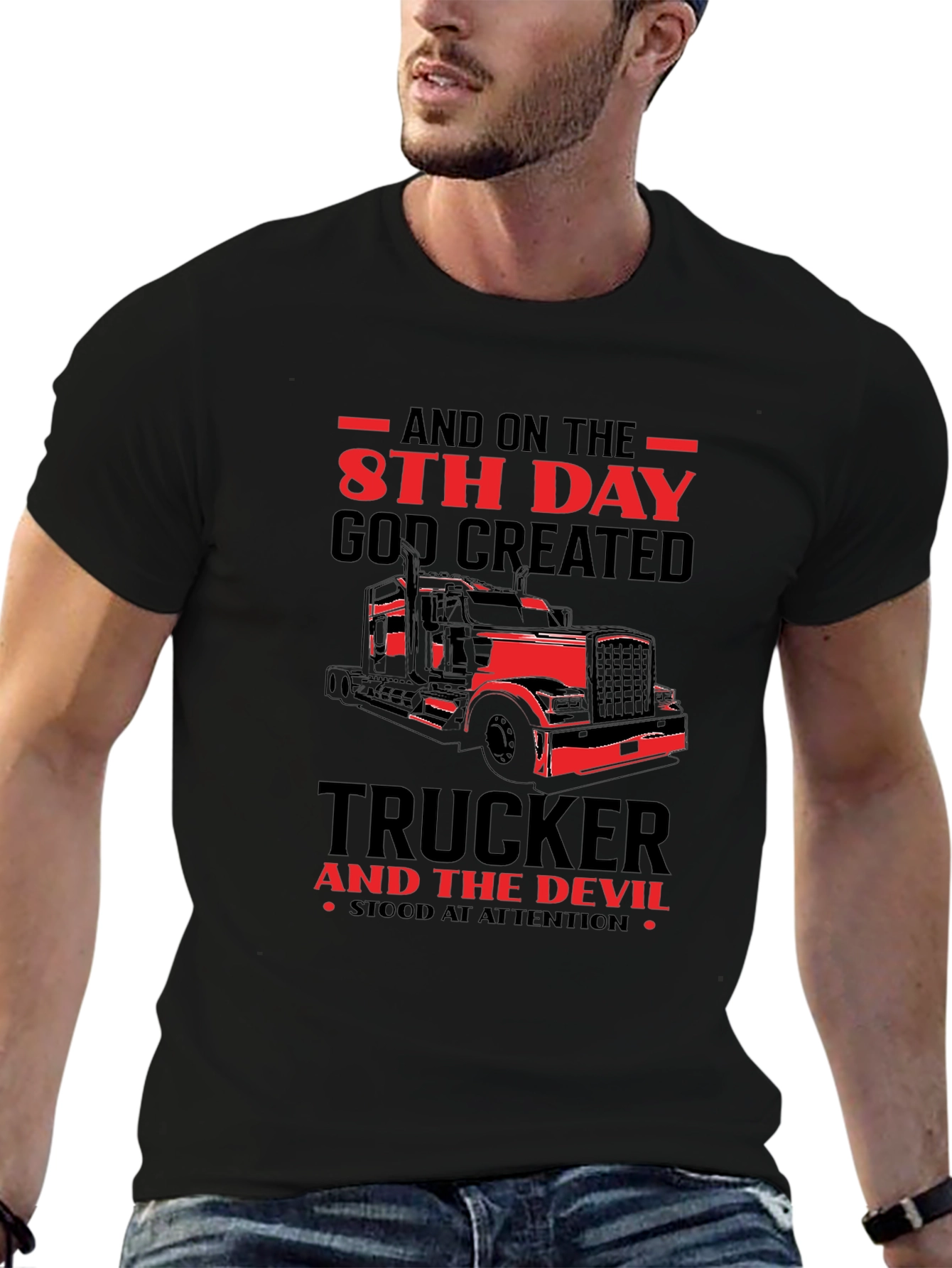 Trucker T-Shirt: 8th Day God Created Truckers