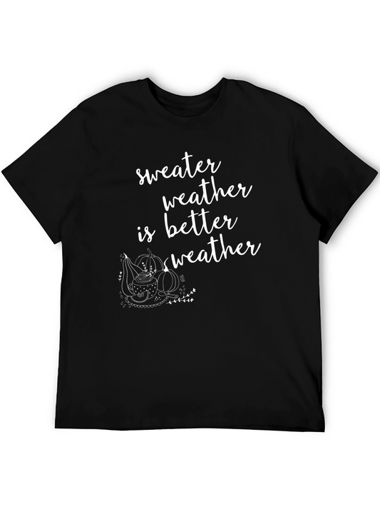 Sweater Weather T-Shirt Fall Graphic Tee
