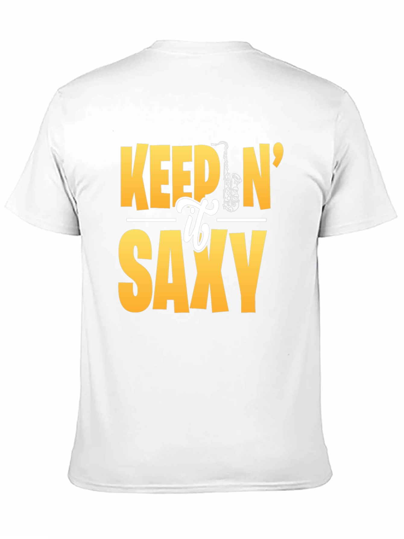 Keep It Saxy Graphic Tee - Music Lovers T-Shirt