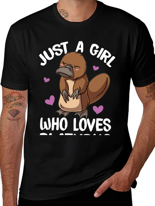 Just a Girl Who Loves Platypus T-Shirt