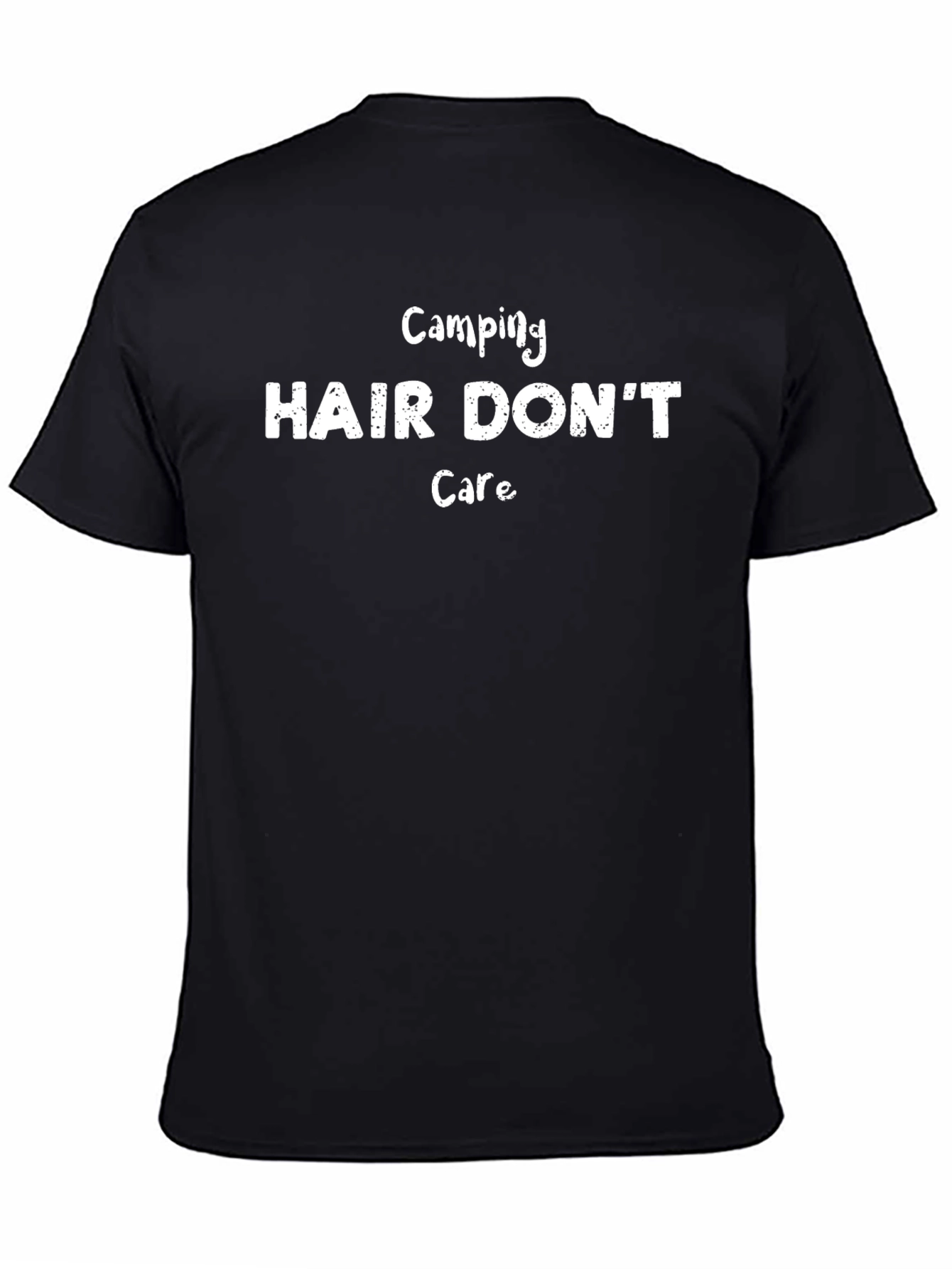Camping Hair Dont Care Black T-Shirt