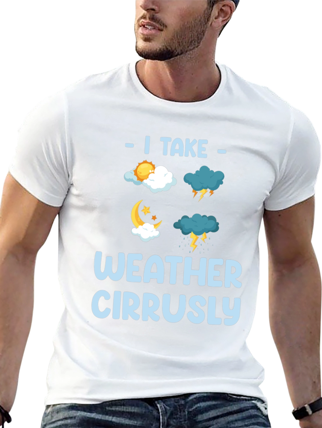 I Take Weather Cirrusly Funny Weather T-Shirt