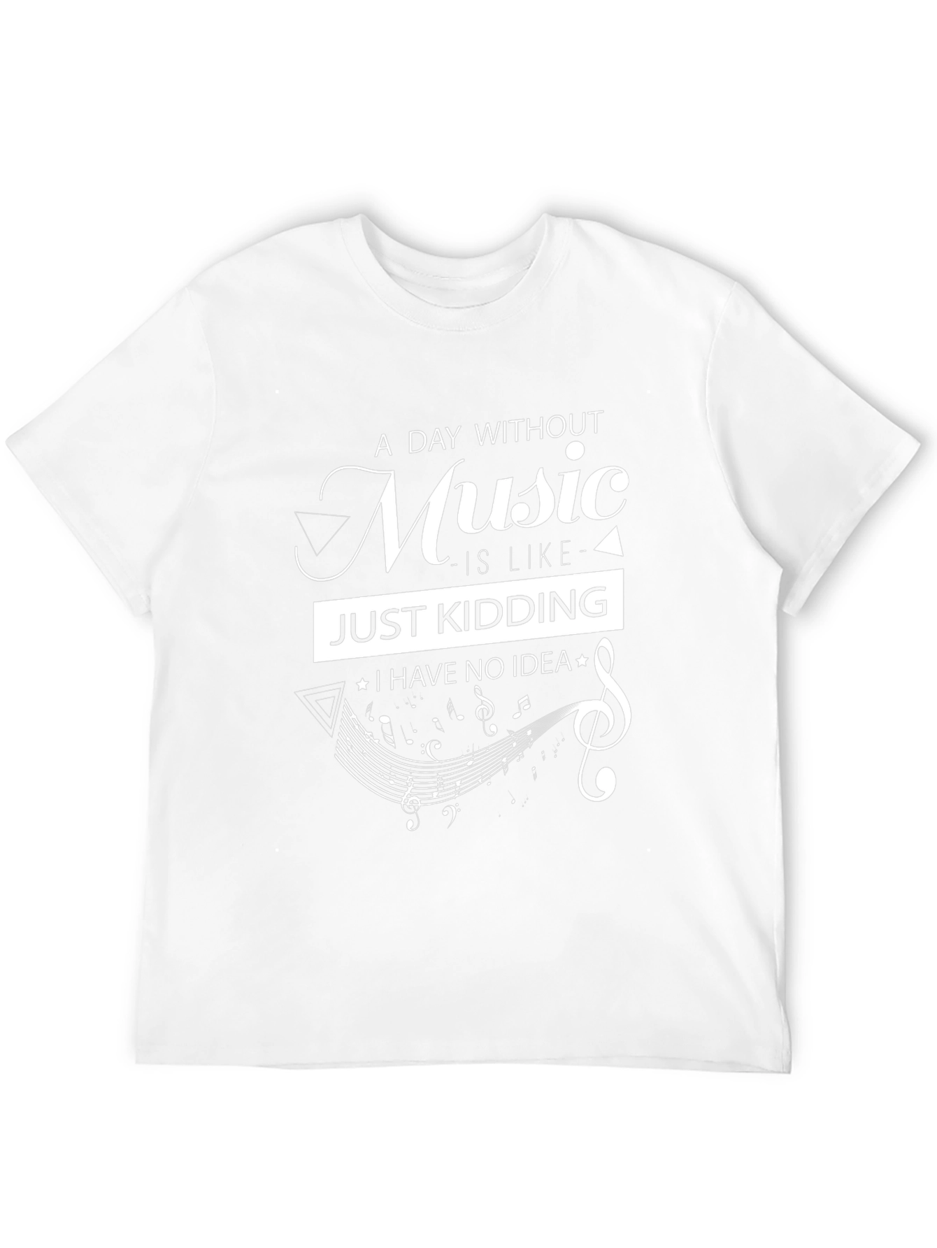 Music Lover T-Shirt: A Day Without Music